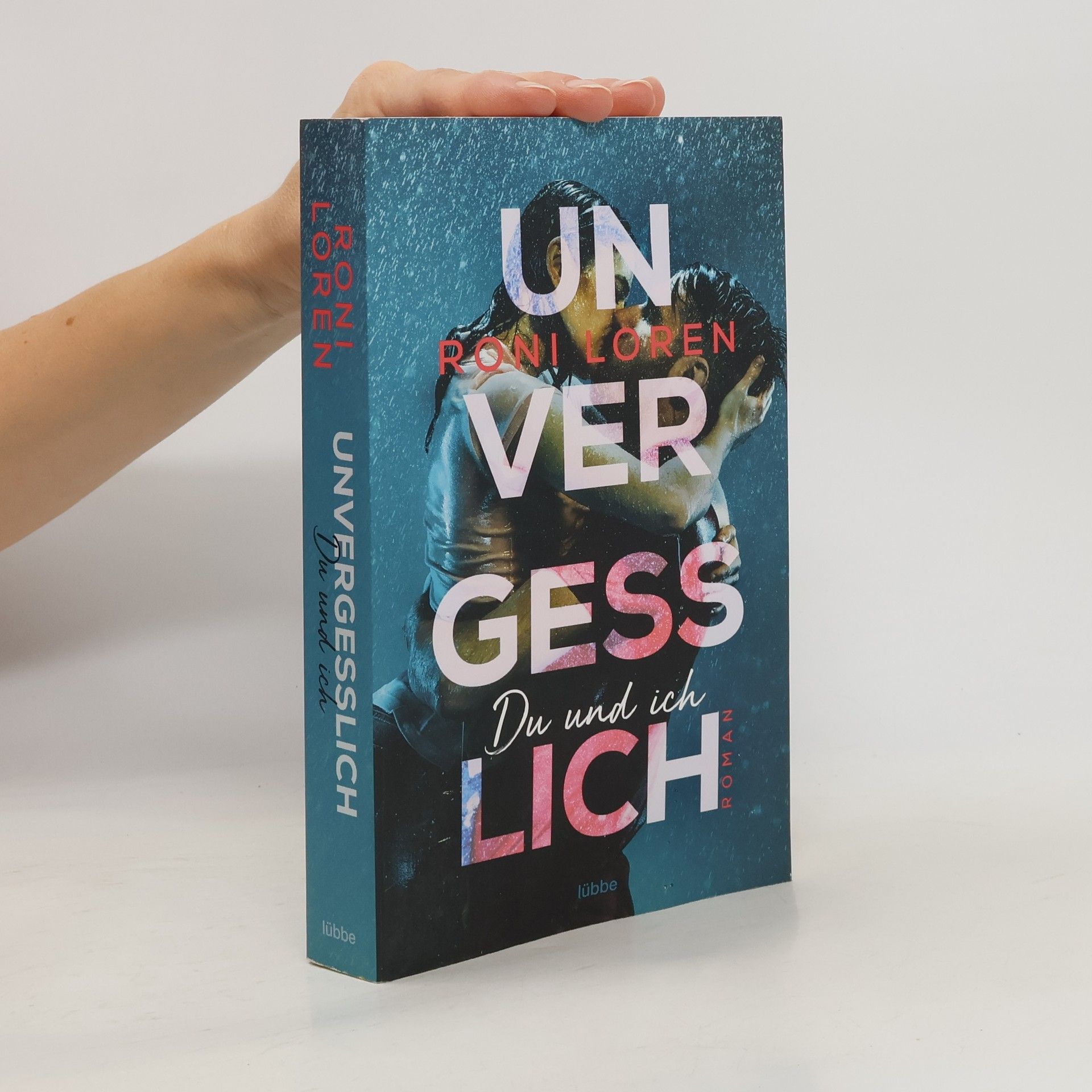 Roni Loren Unvergesslich