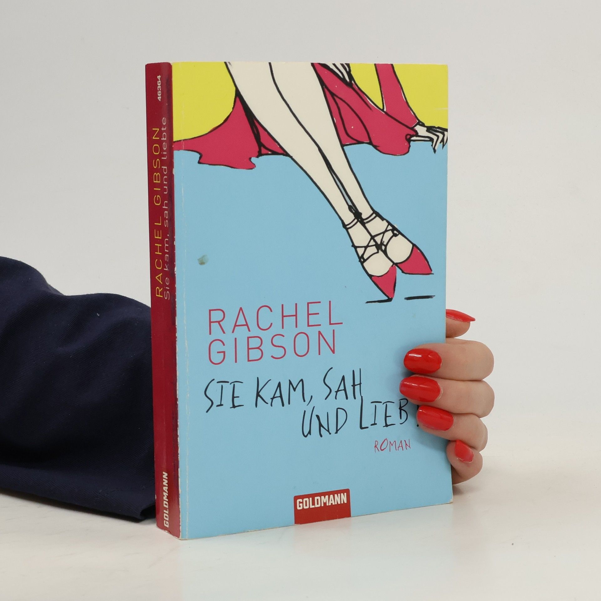Rachel Gibson Sie kam, sah und liebte
