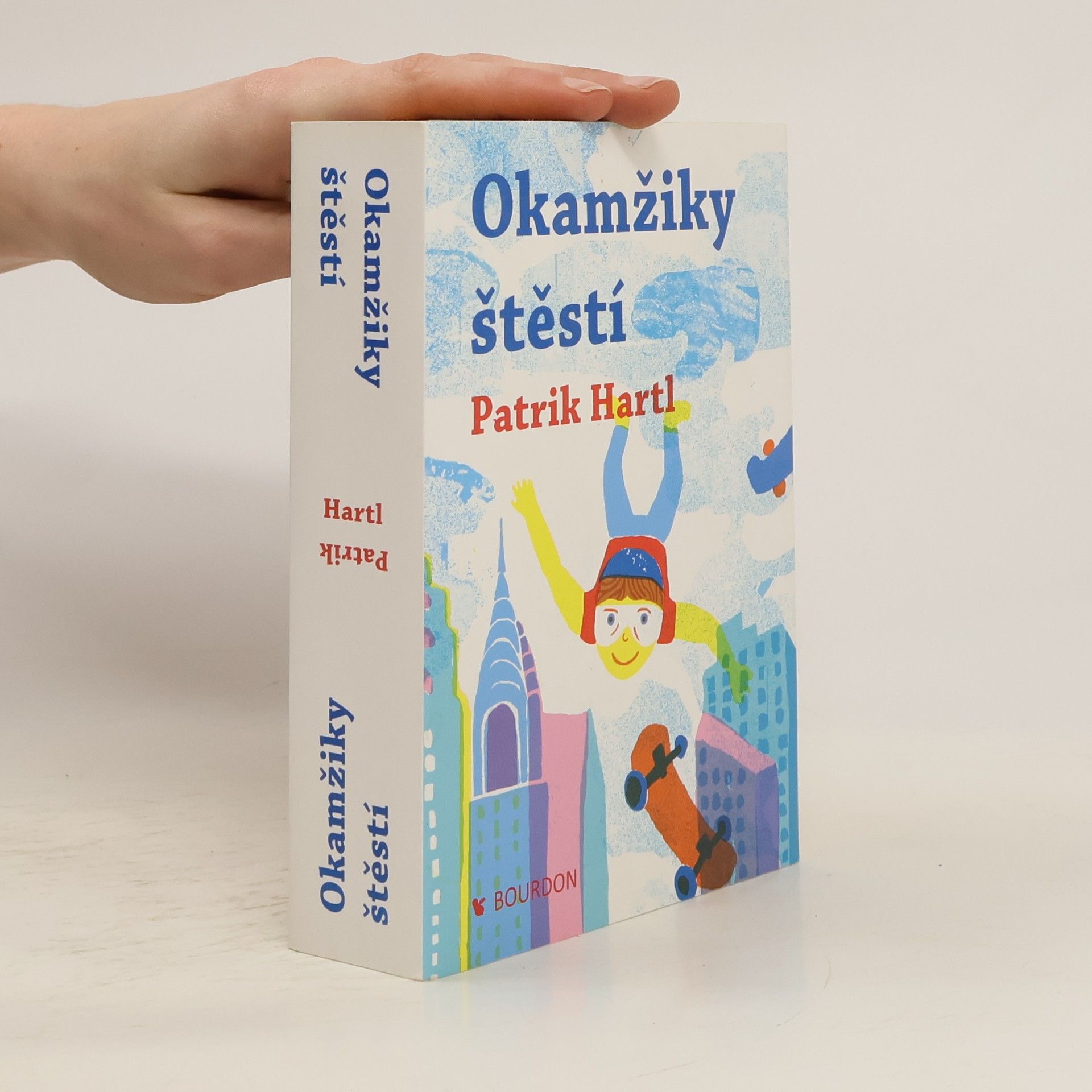 Patrik Hartl Okamžiky štěstí