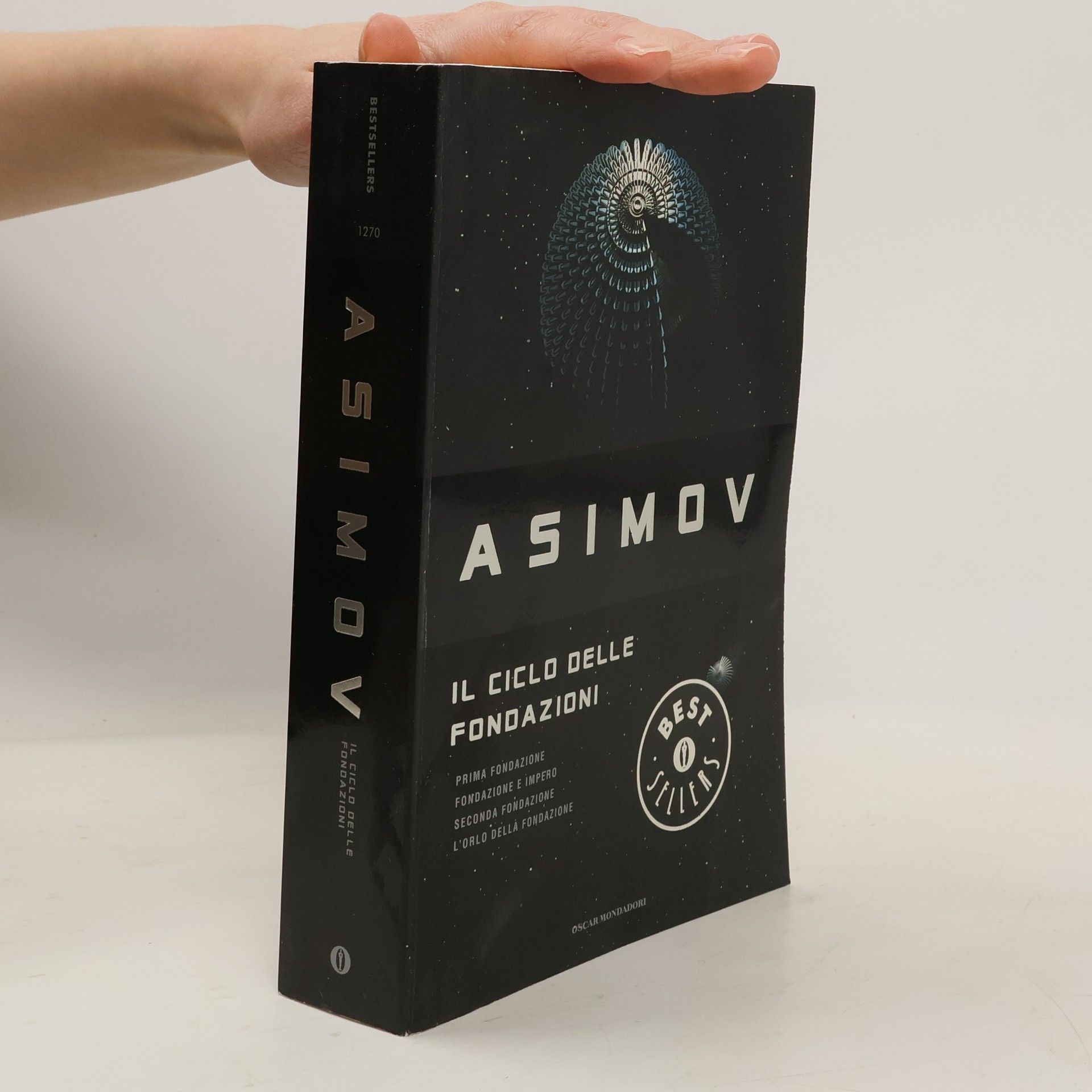 Isaac Asimov Il ciclo delle Fondazioni