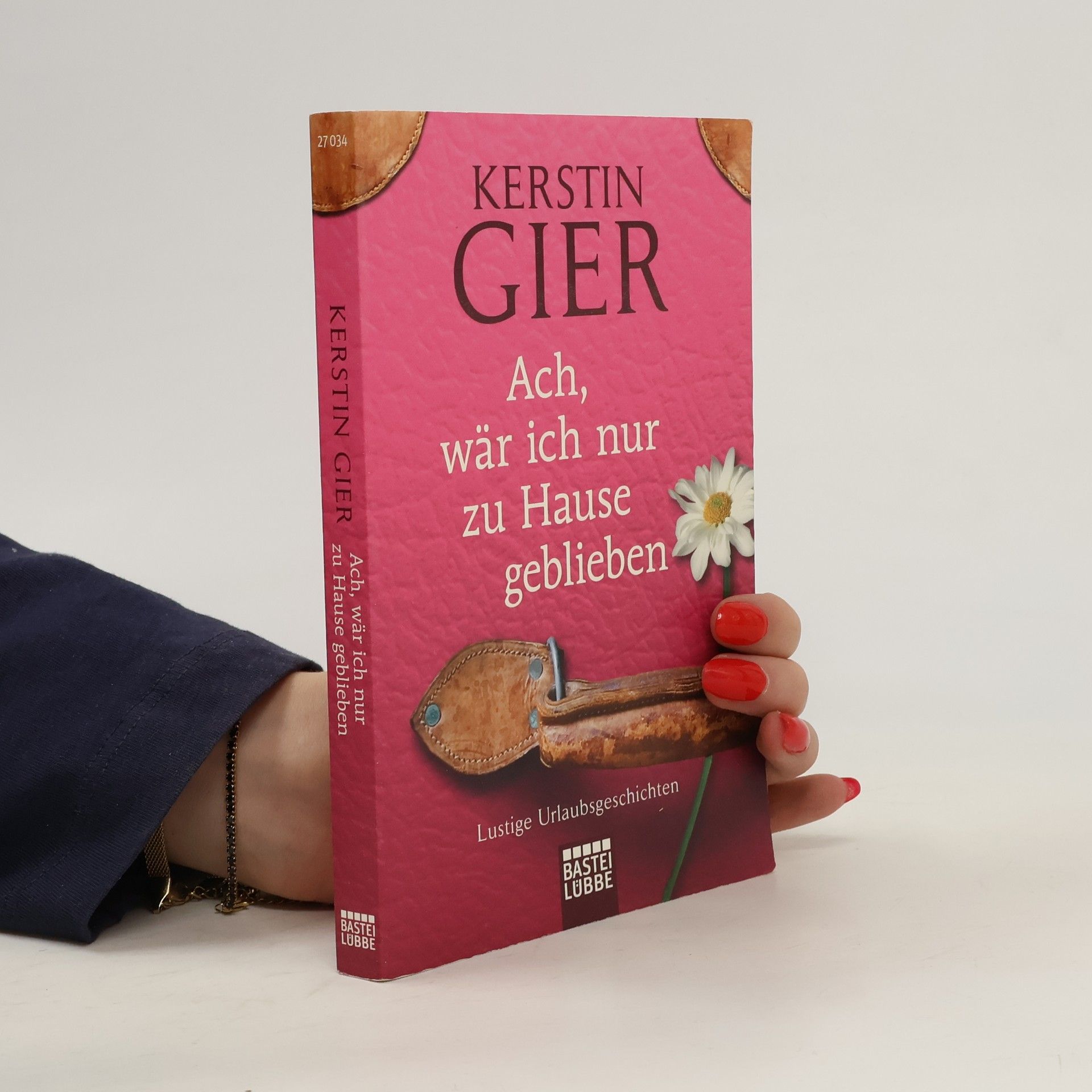 Kerstin Gier Ach, wär ich nur zu Hause geblieben