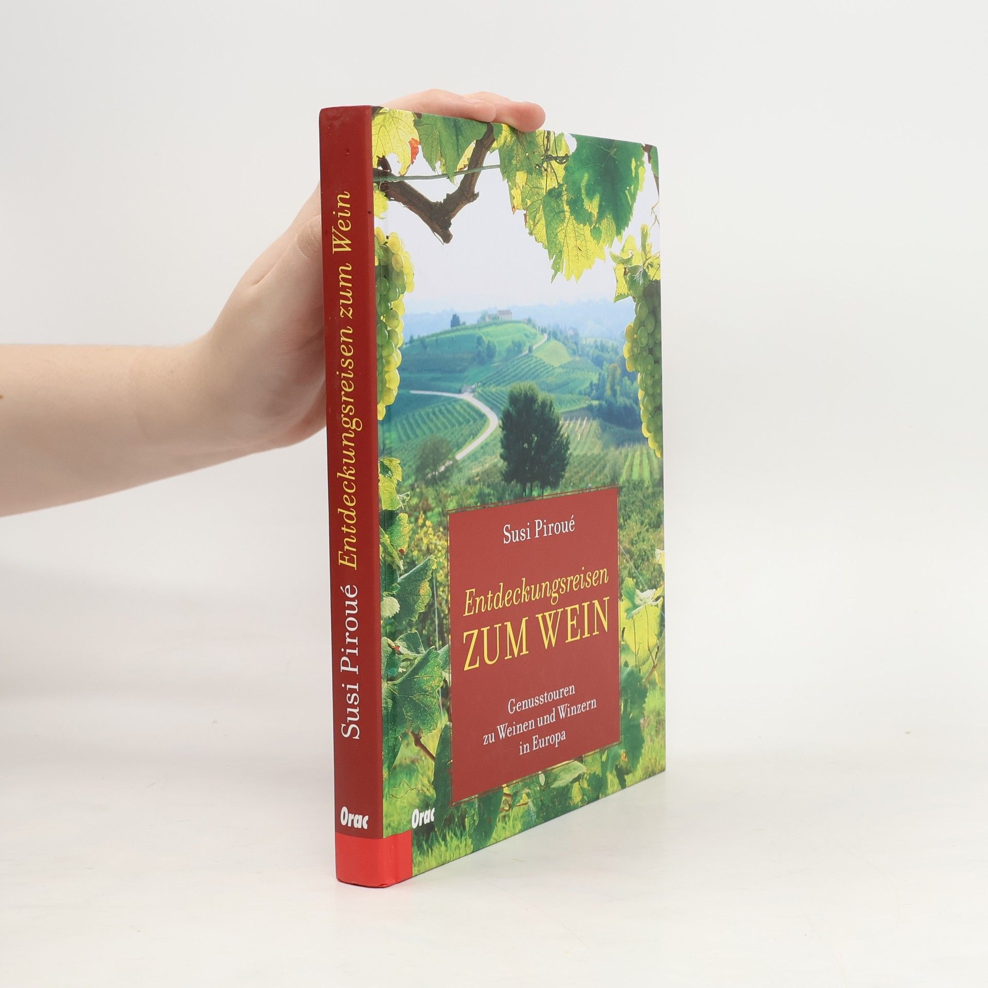 Susi Piroué Entdeckungsreisen zum Wein
