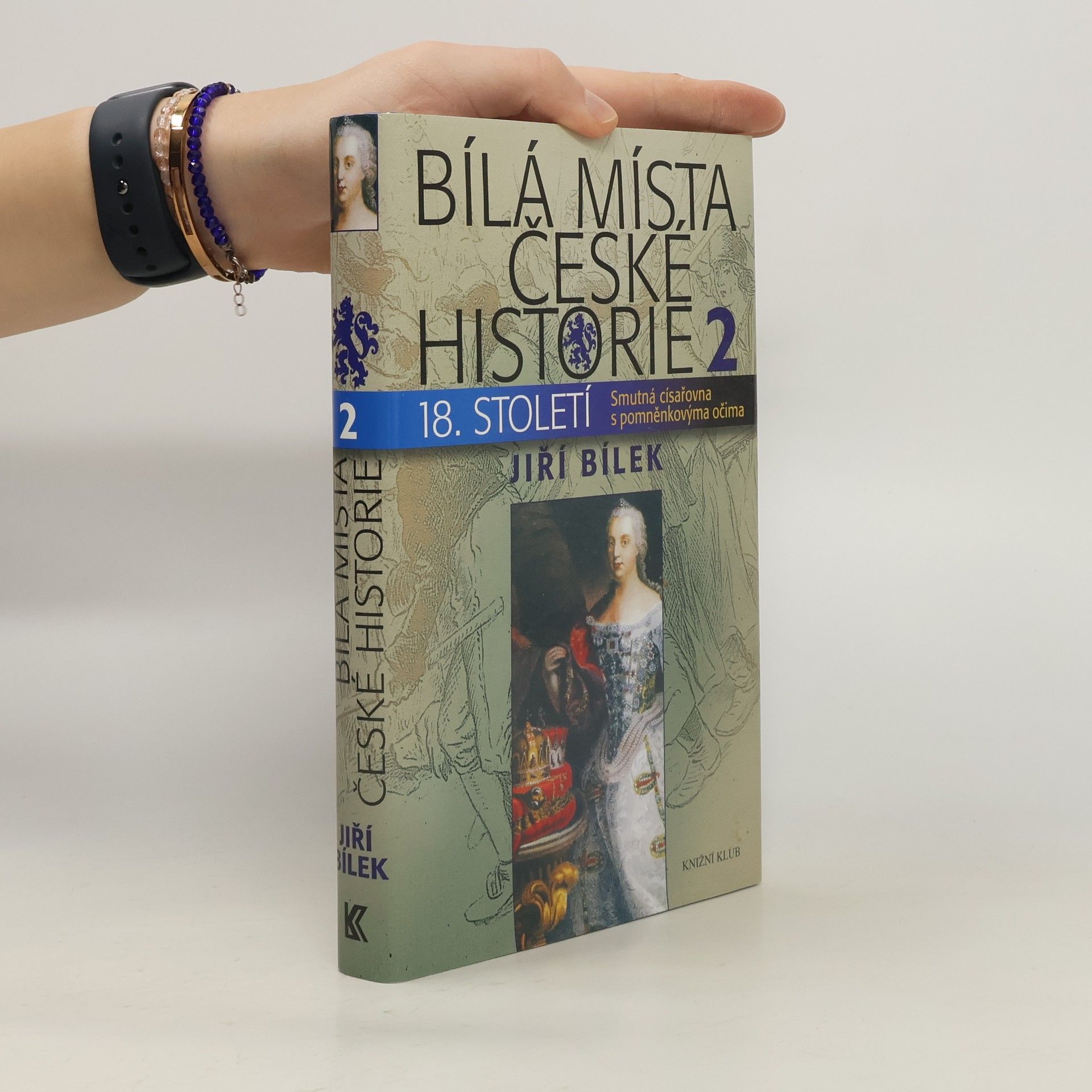 Bílá místa české historie 18. století. 2, Smutná císařovna s pomněnkovýma očima