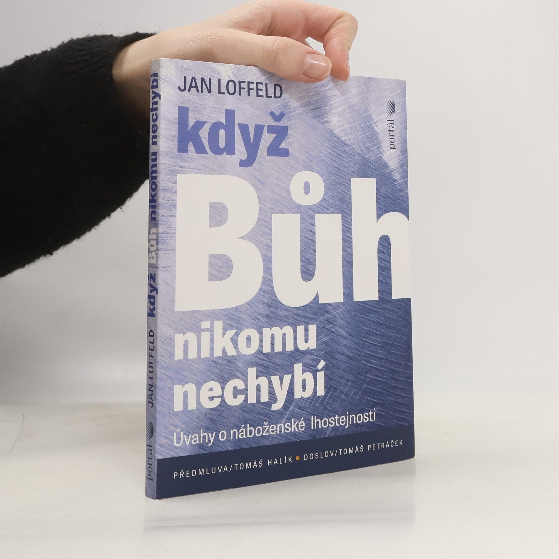 Když Bůh nikomu nechybí