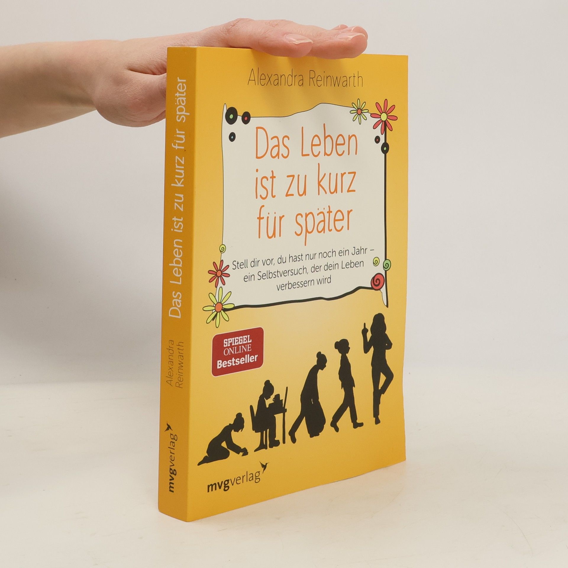 Alexandra Reinwarth Das Leben ist zu kurz für später