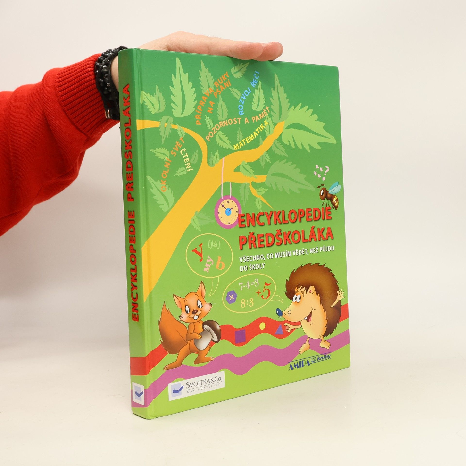 Martina Blahníková Encyklopedie předškoláka : Všechno, co musím vědět, než půjdu do školy