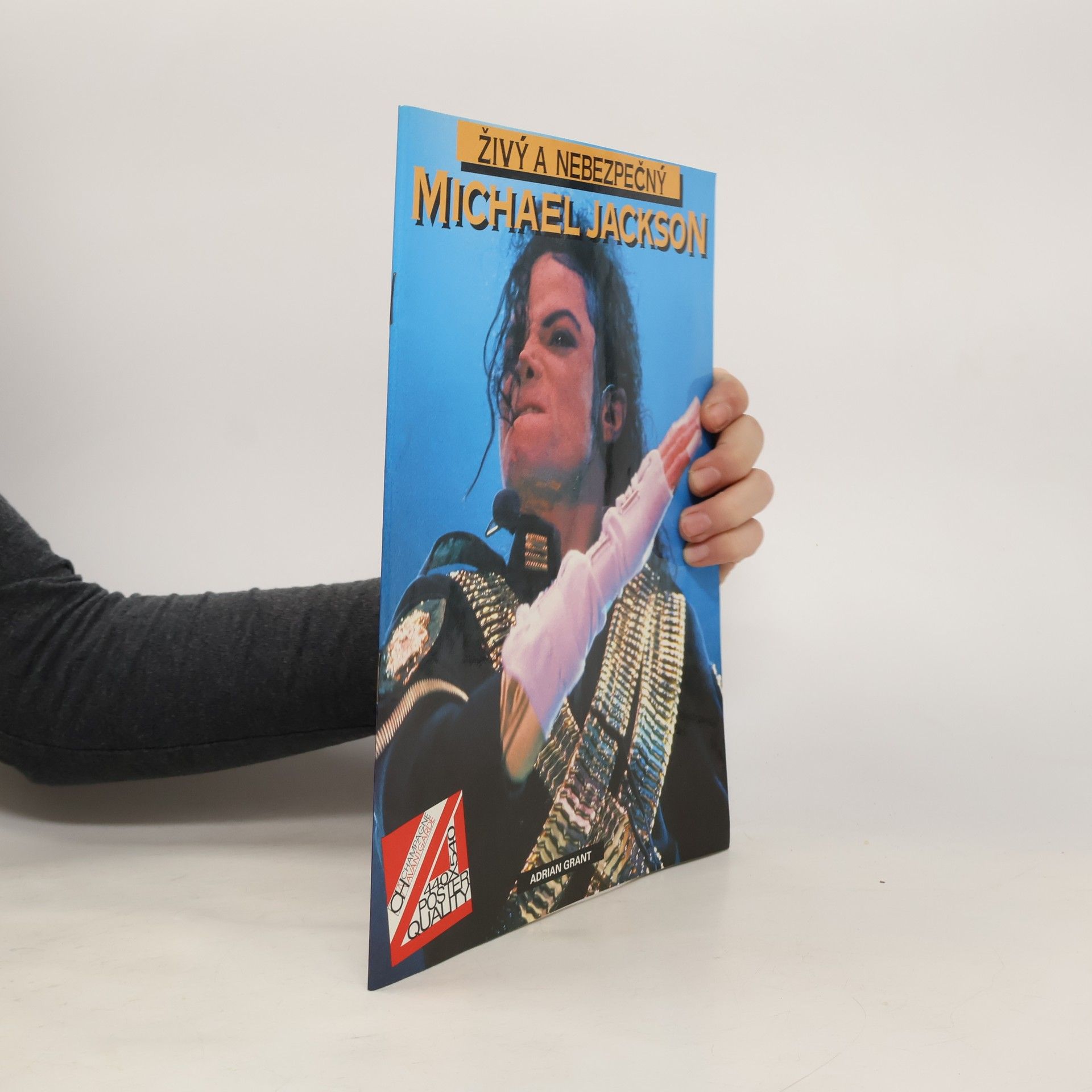 Adrian Grant Živý a nebezpečný Michael Jackson