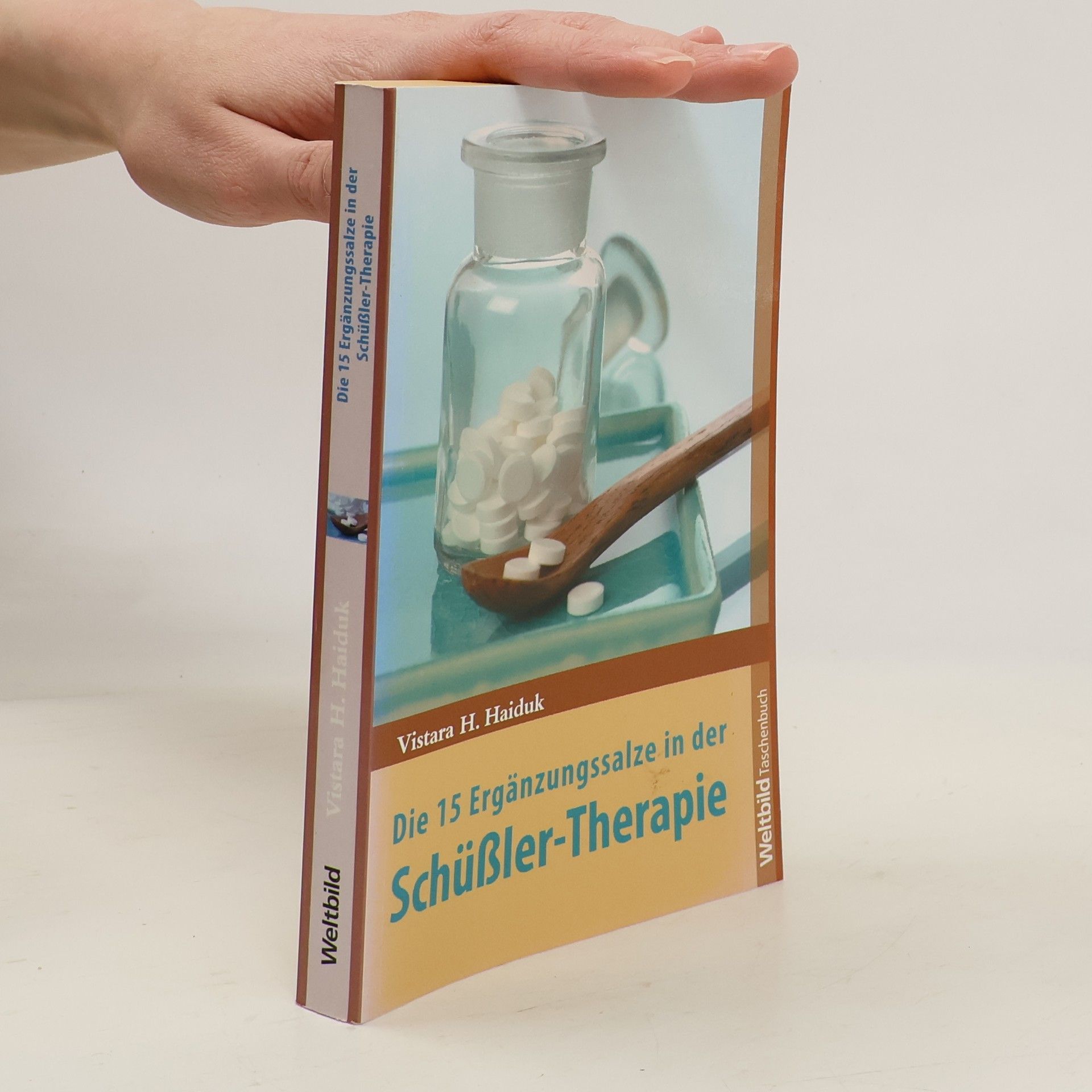 Die 15 Ergänzungssalze in der Schüßler-Therapie