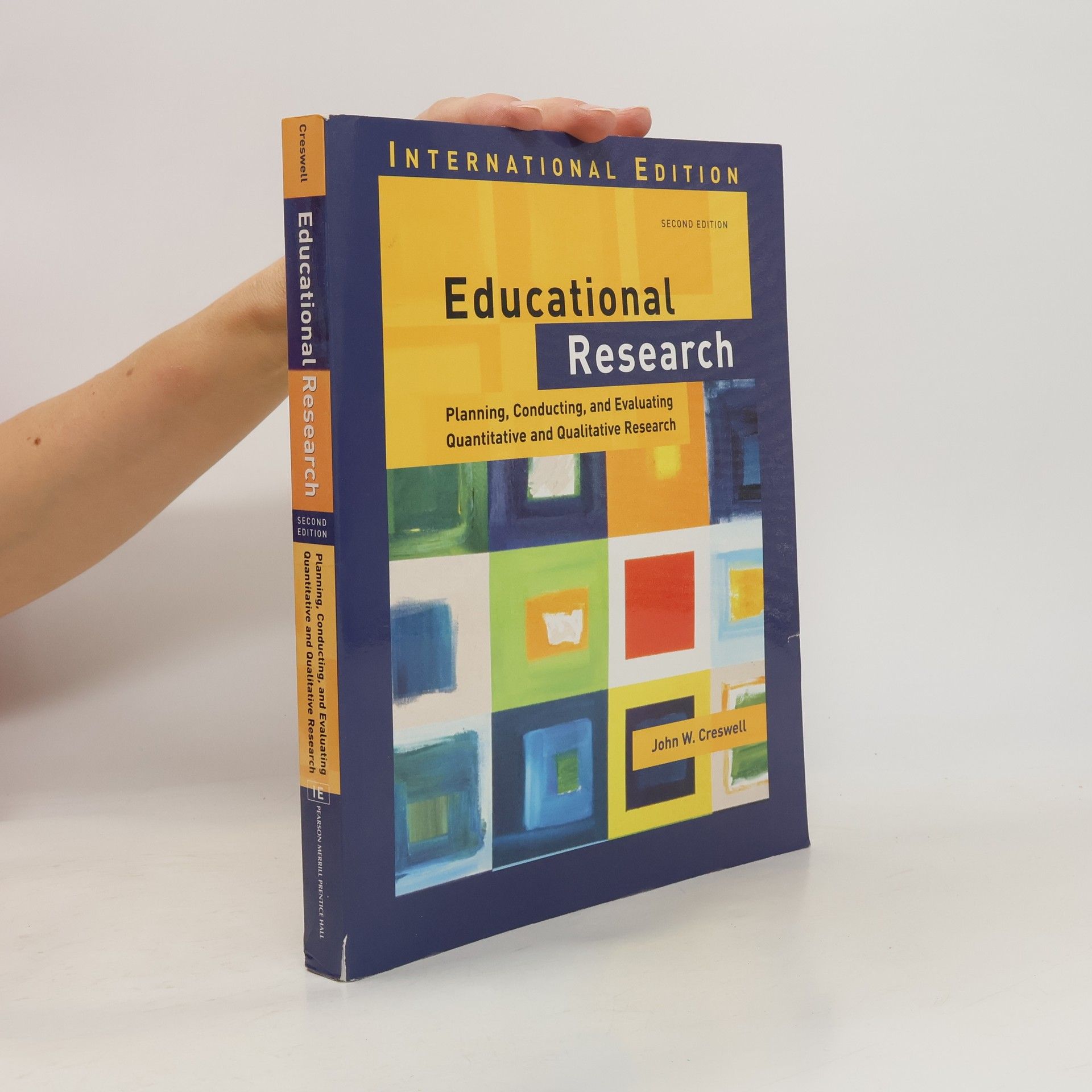 John W. Creswell International Edition: Educational Research