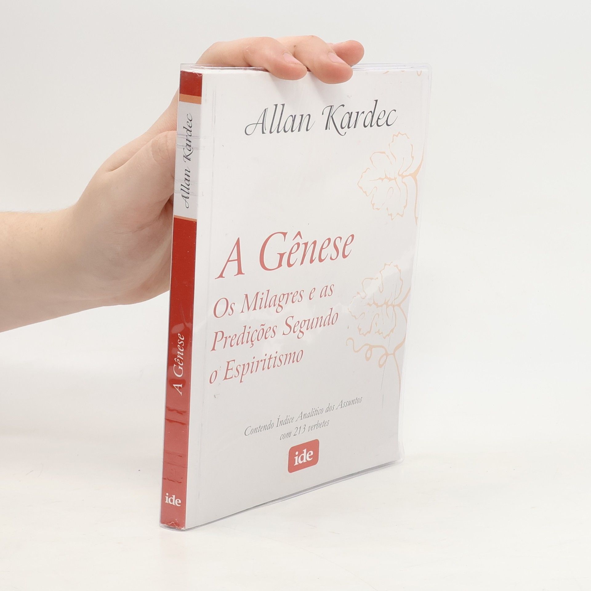 Allan Kardec A Gênese - Os Milagres e as Predições segundo o Espiritismo