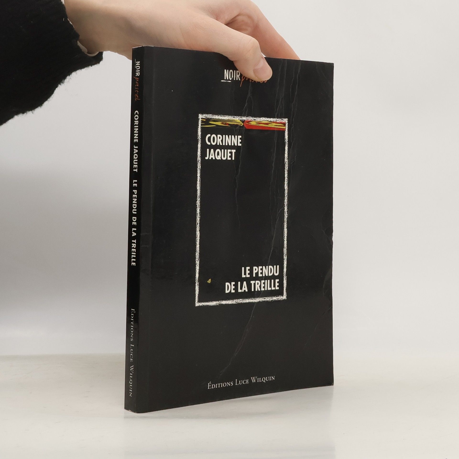 Corinne Jaquet Le pendu de la treille