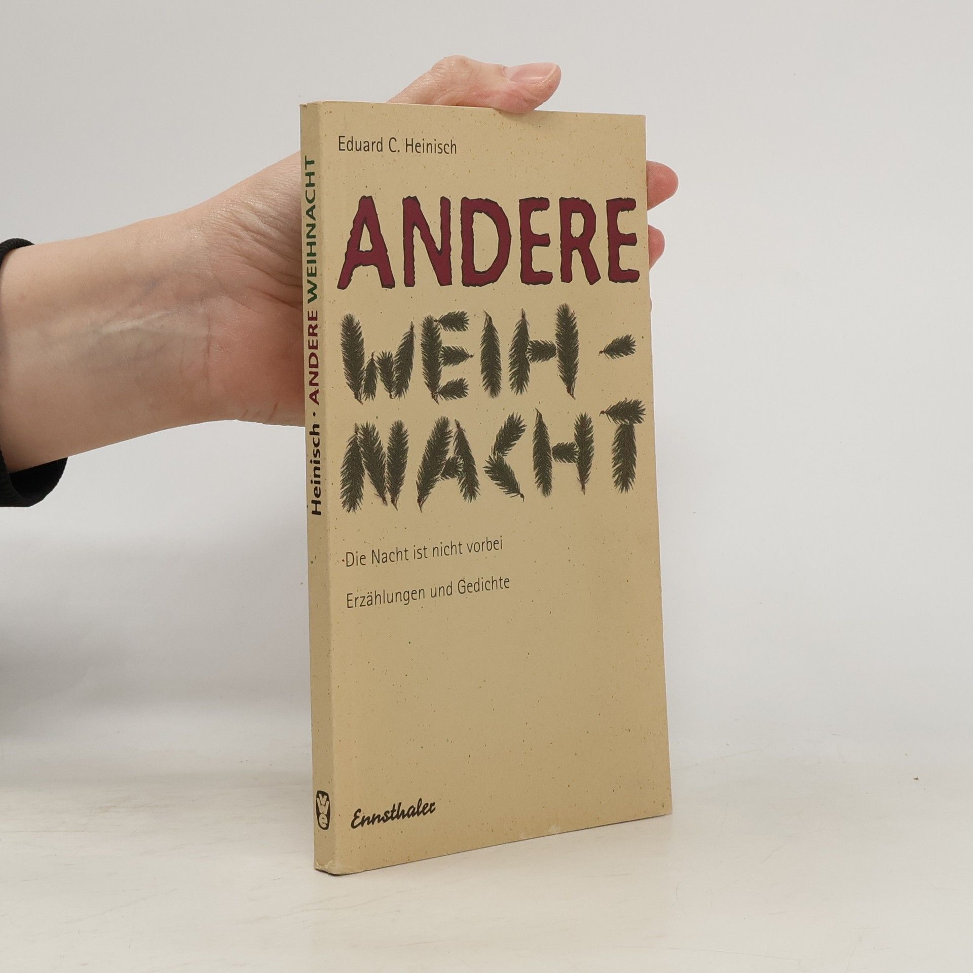 Eduard C. Heinisch Andere Weihnacht