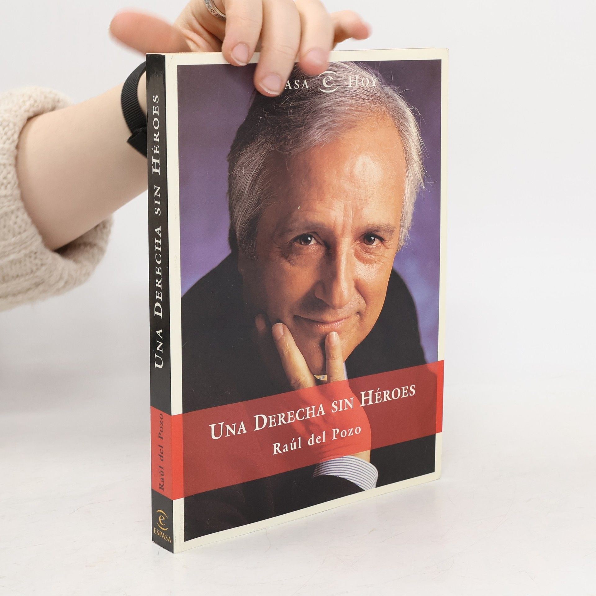 Espasa hoy: Una derecha sin héroes