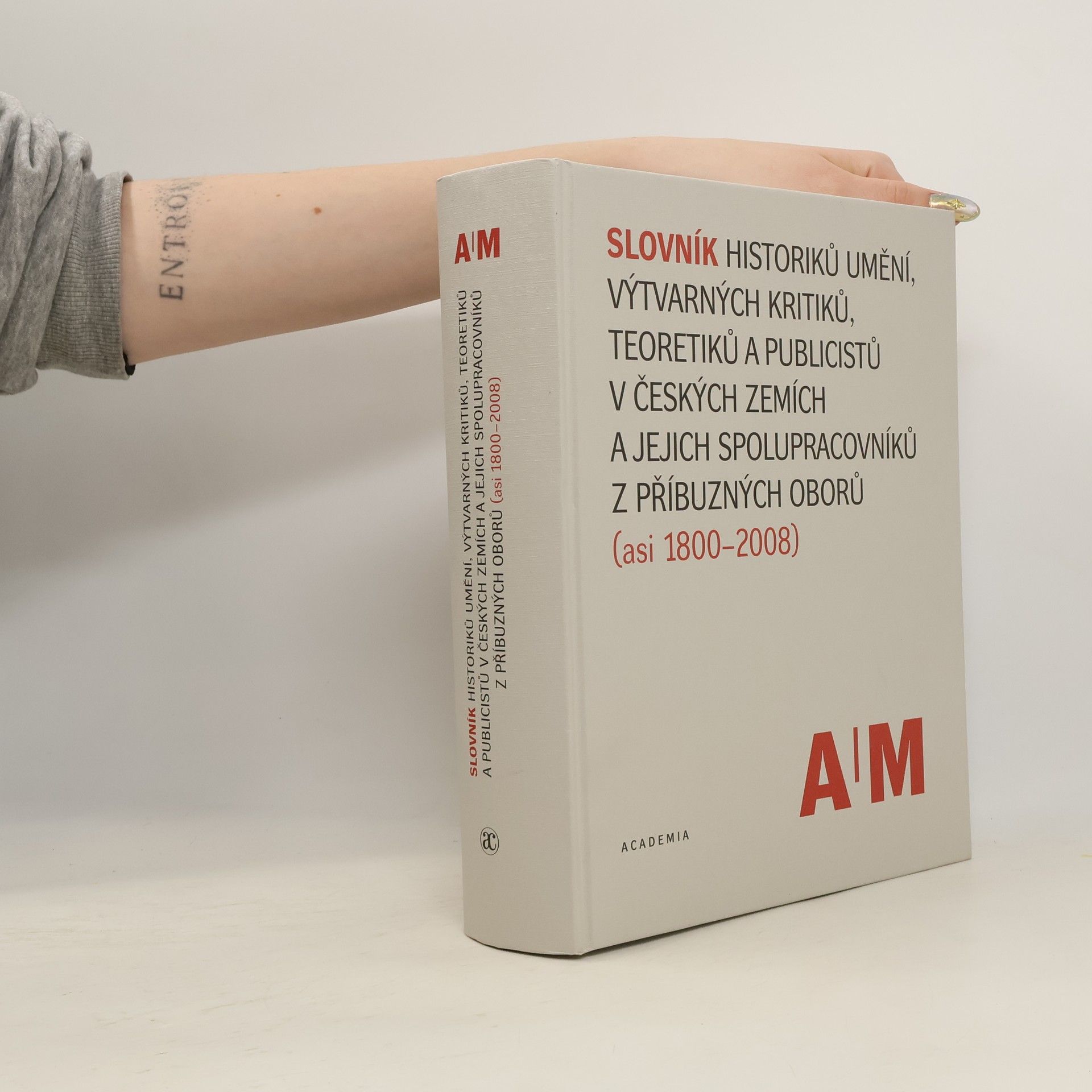 Slovník historiků umění, výtvarných kritiků, teoretiků a publicistů v českých zemích a jejich spolupracovníků z příbuzných oborů (asi 1800-2008). A/M