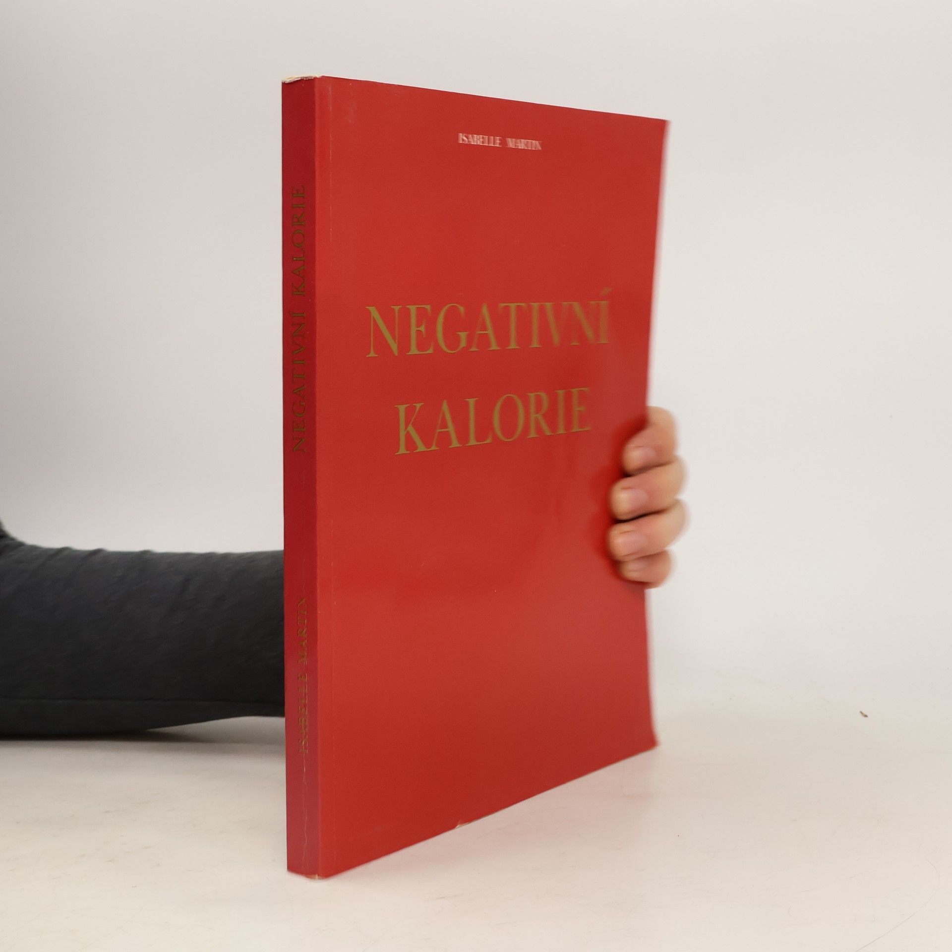 Isabelle Martin Negativní kalorie