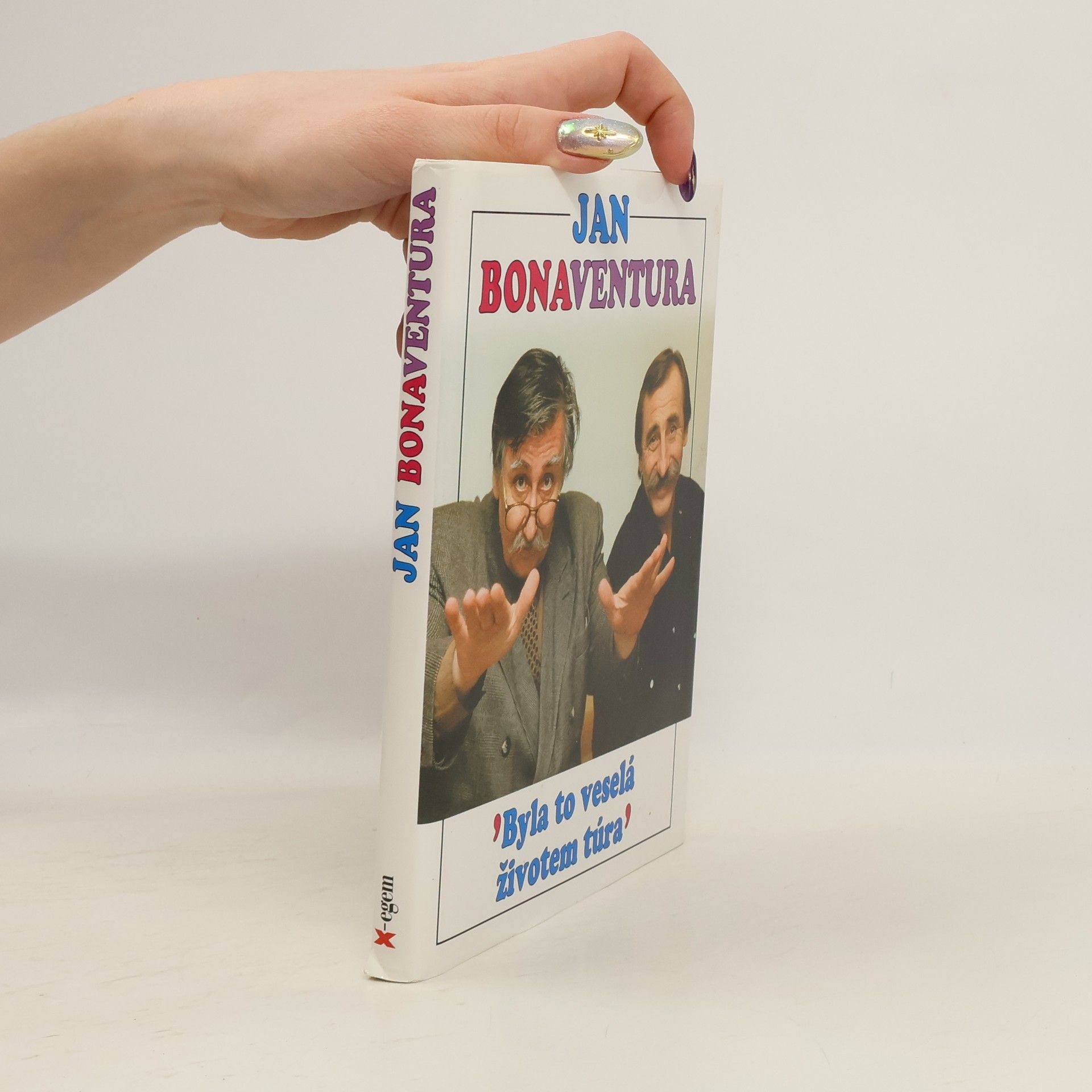 Byla to veselá životem túra