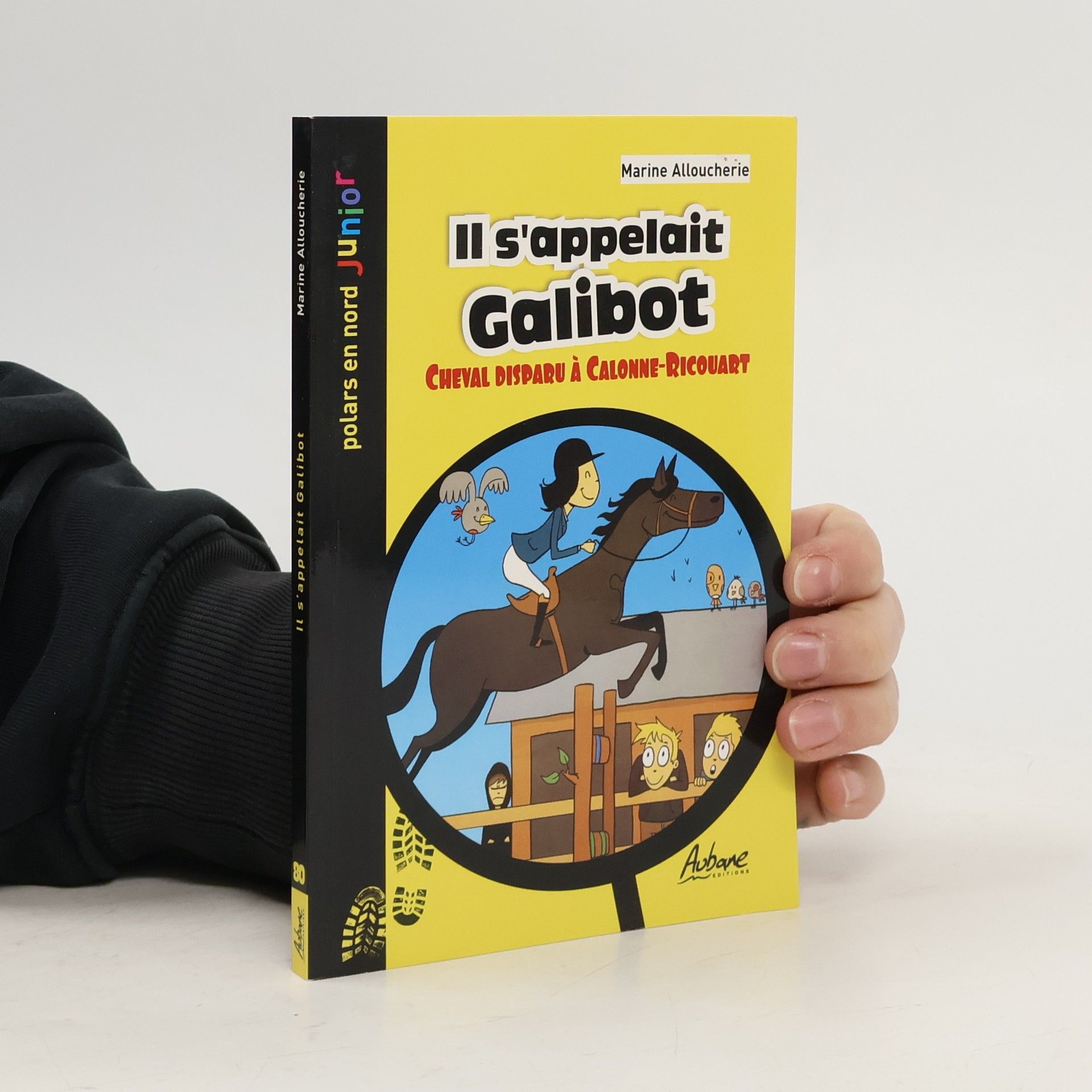Marine Alloucherie Il s'appelait Galibot