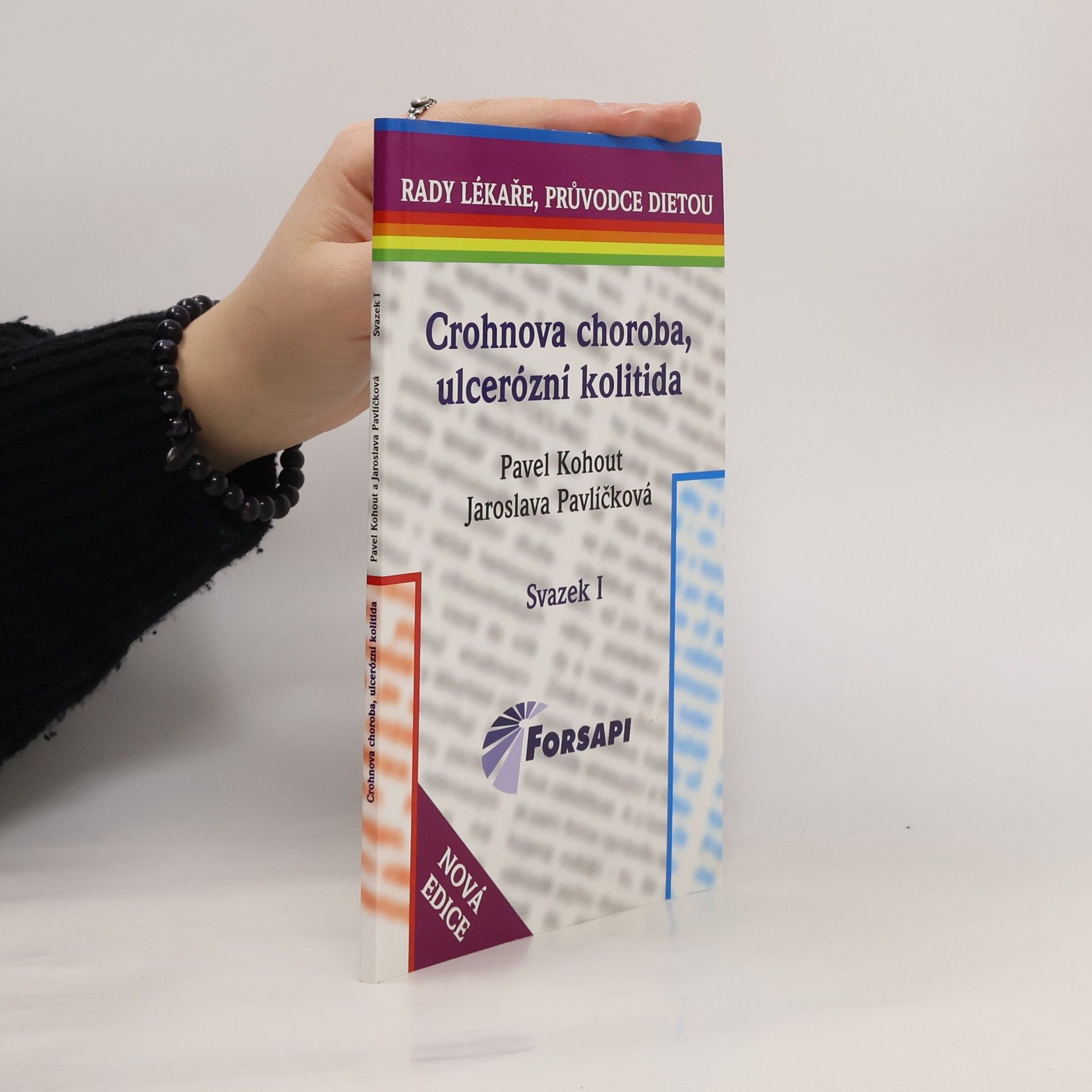 Pavel Kohout Crohnova choroba, ulcerózní kolitida