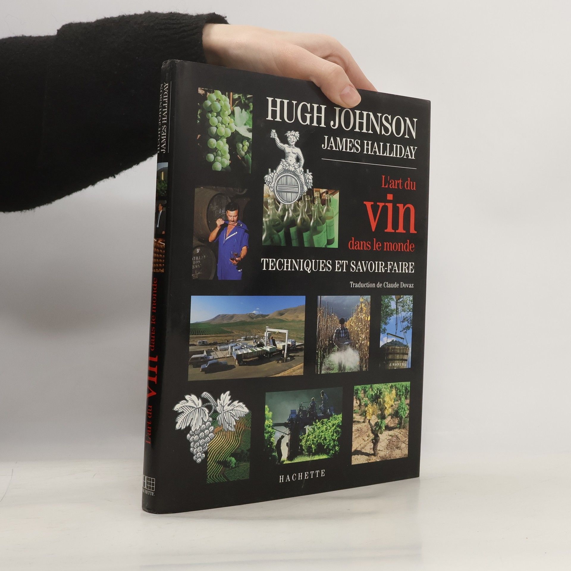Hugh Johnson L'art du vin dans le monde