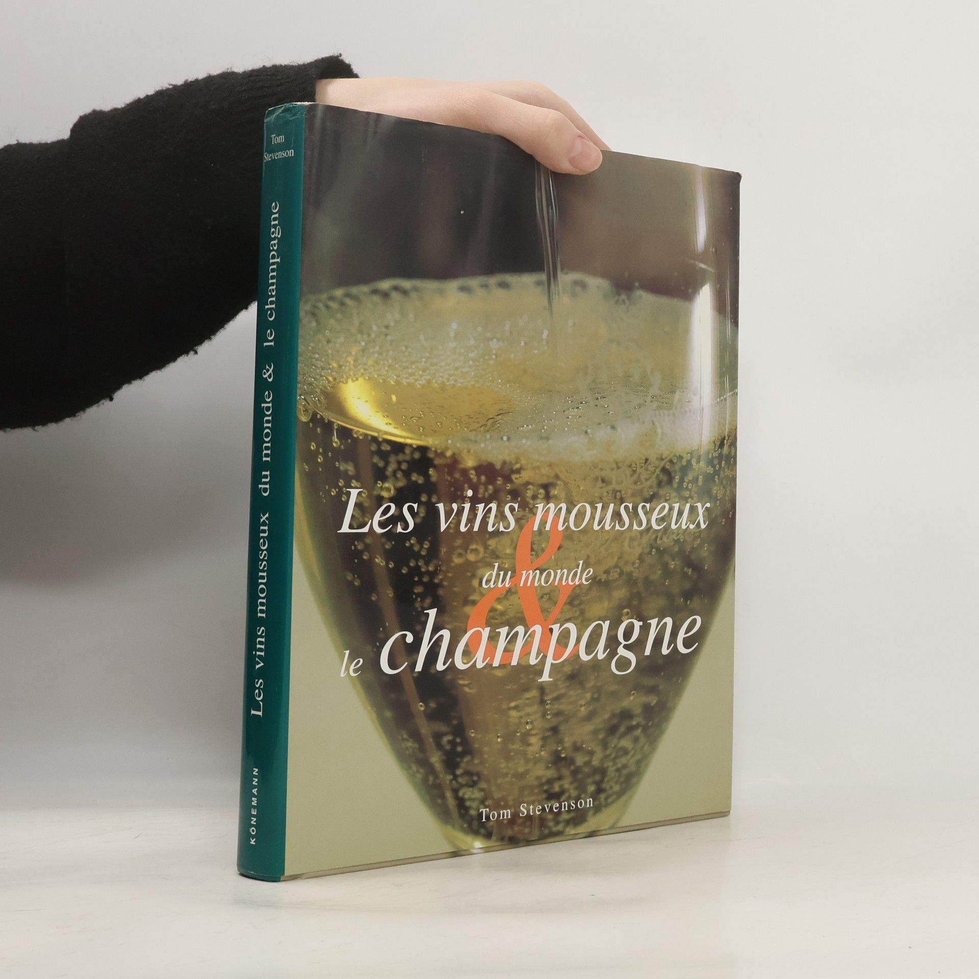 Les vins mousseux du monde & le Champagne