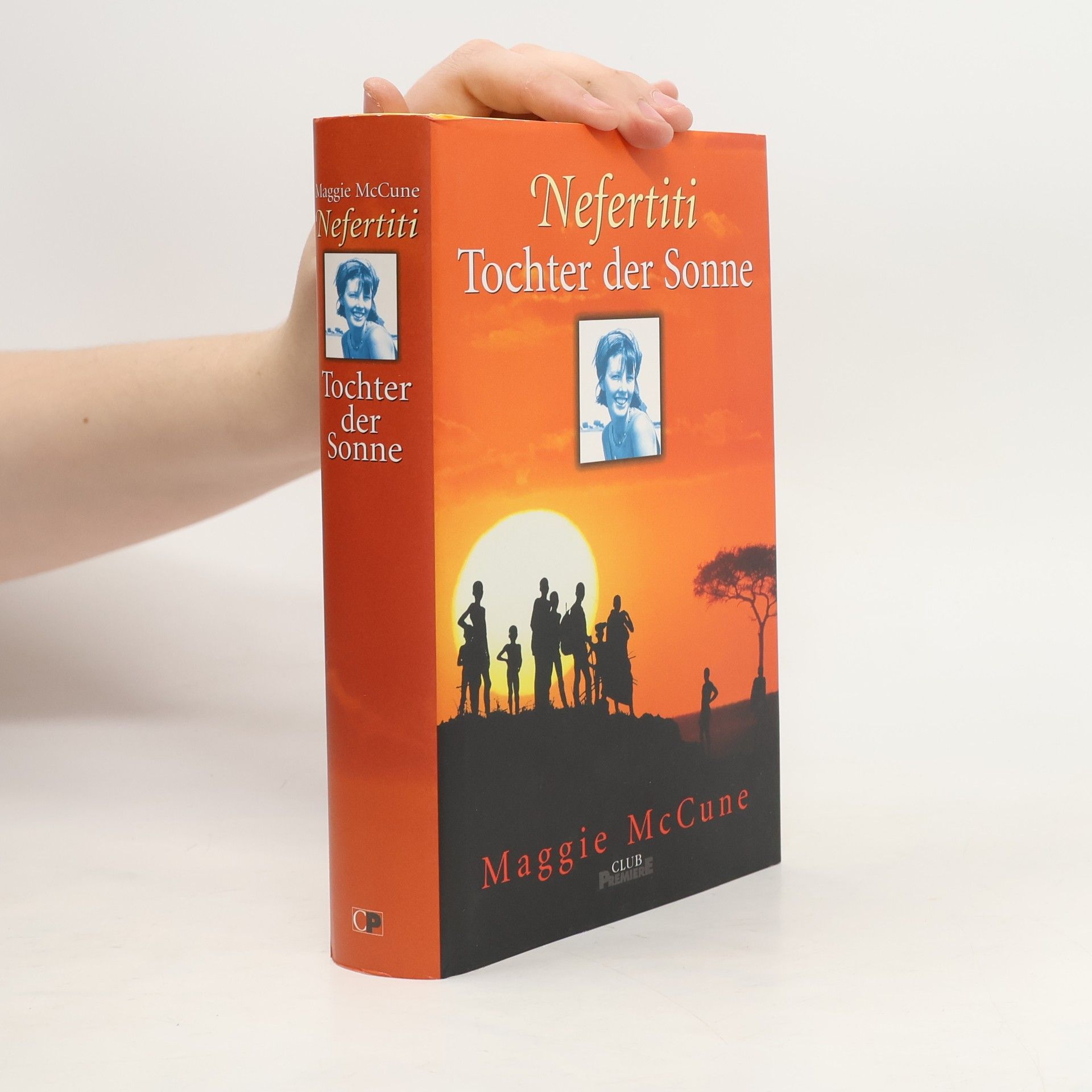 Maggie McCune Nefertiti. Tochter der Sonne