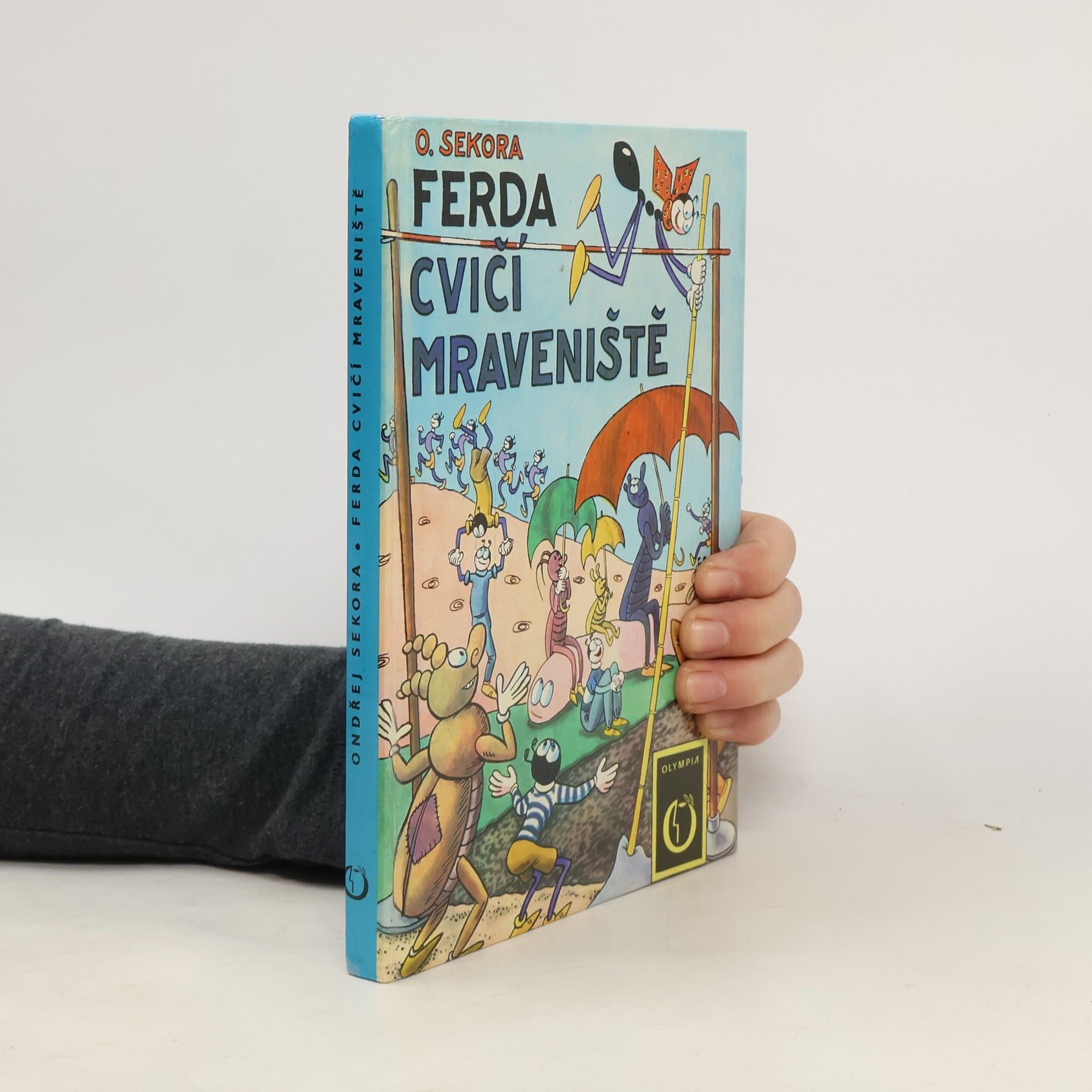 Ondřej J. Sekora Ferda cvičí mraveniště