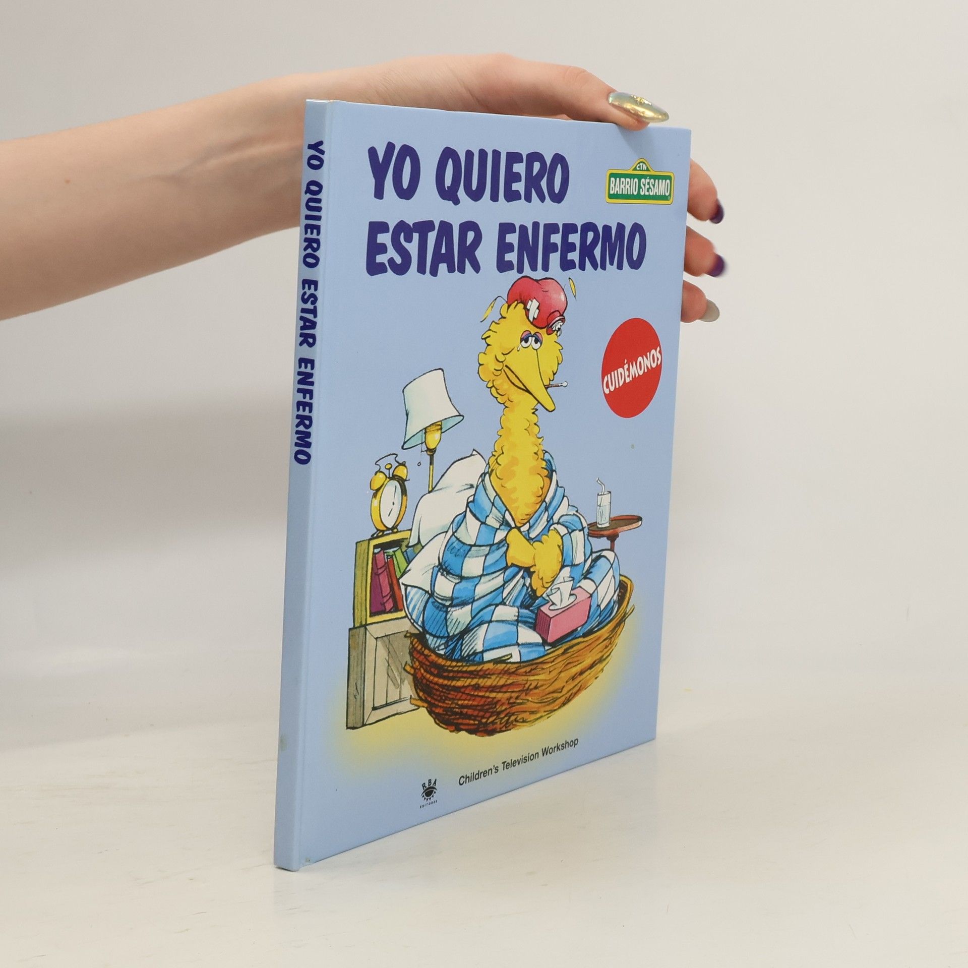 Various authors Yo quiero estar enfermo