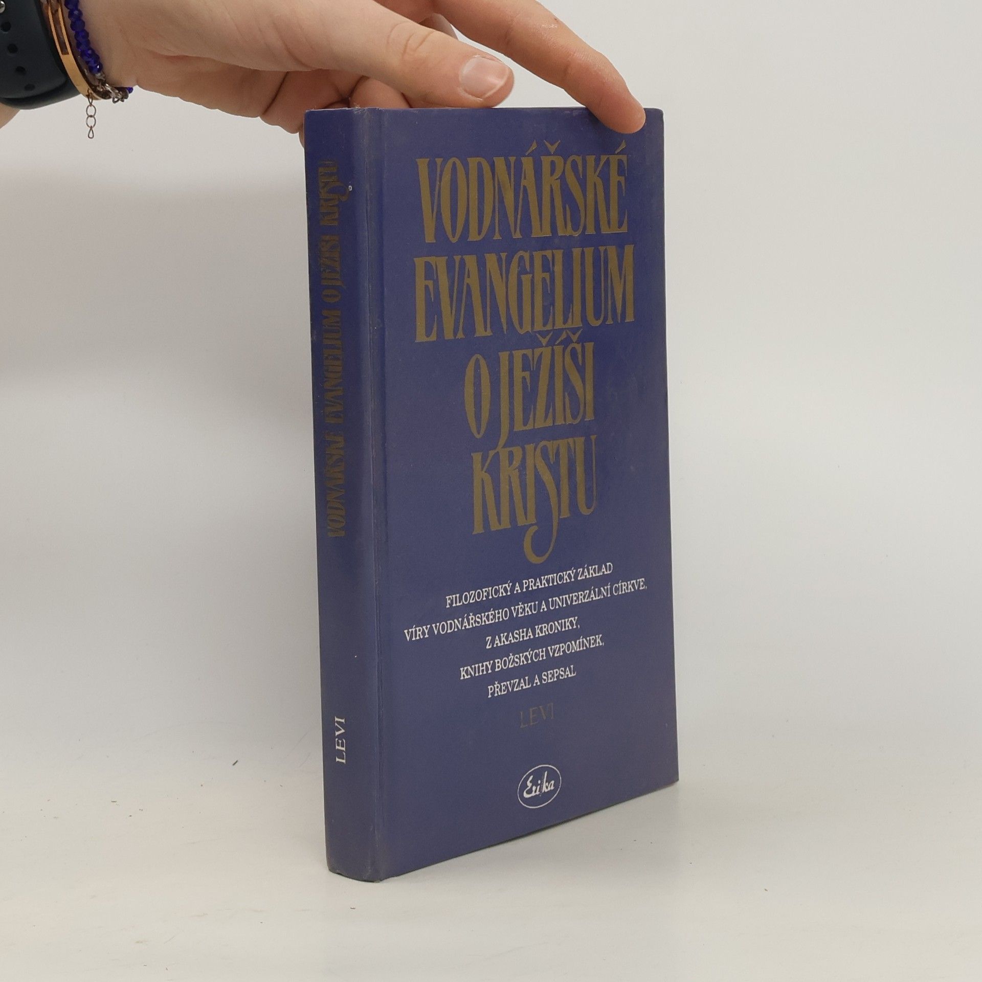 Levi H. Dowling Vodnářské evangelium o Ježíši Kristu