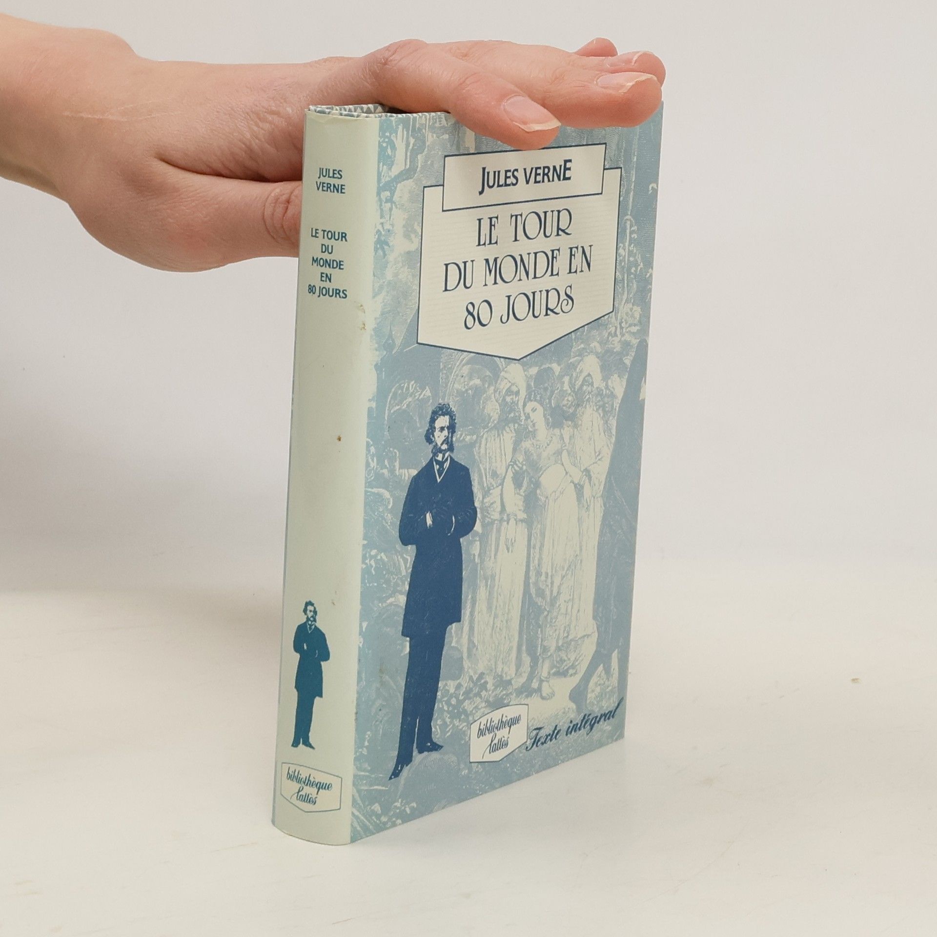 Jules Verne Bibliothèque Lattès: Le tour du monde en 80 jours - Texte intégral