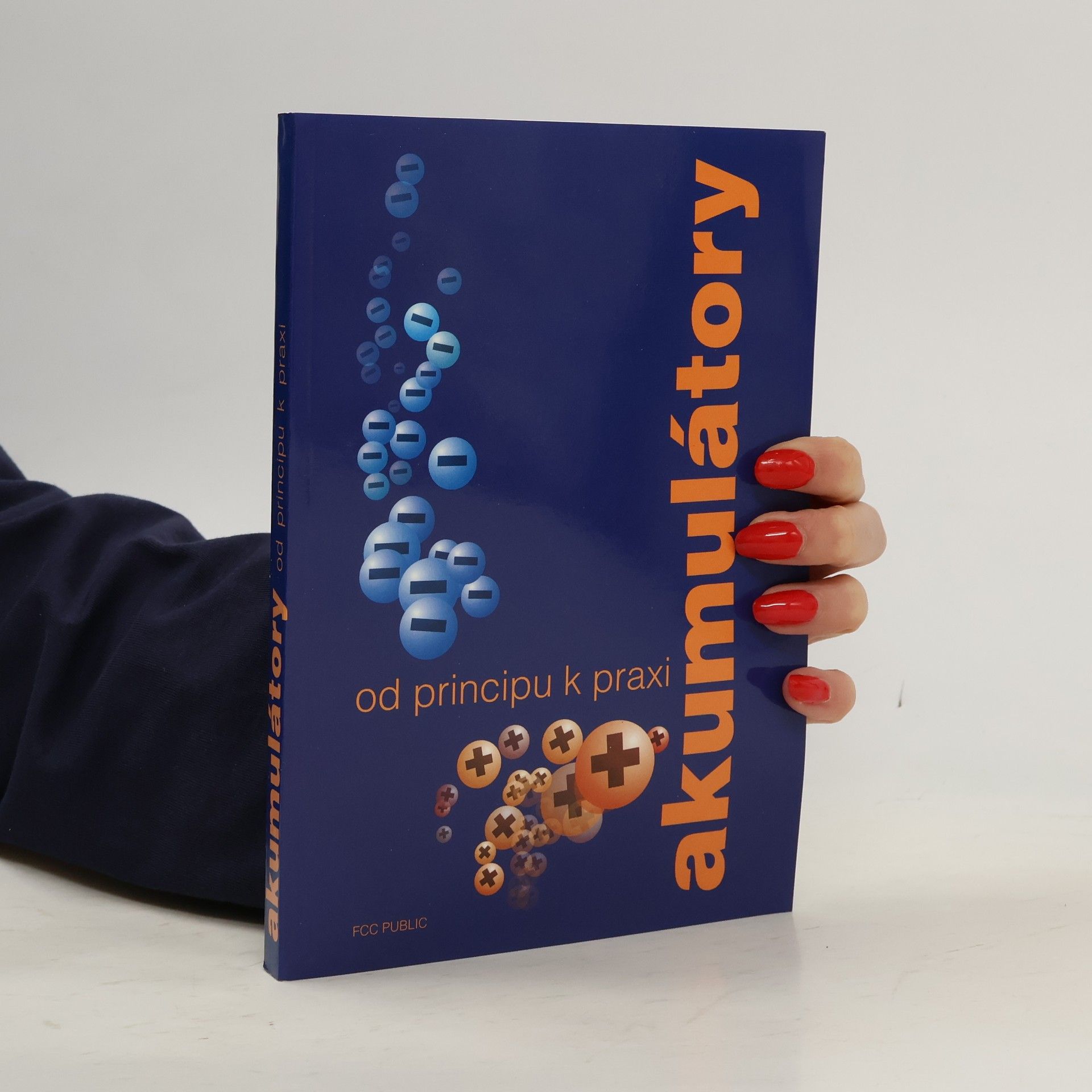 Miroslav Cenek Akumulátory od principu k praxi