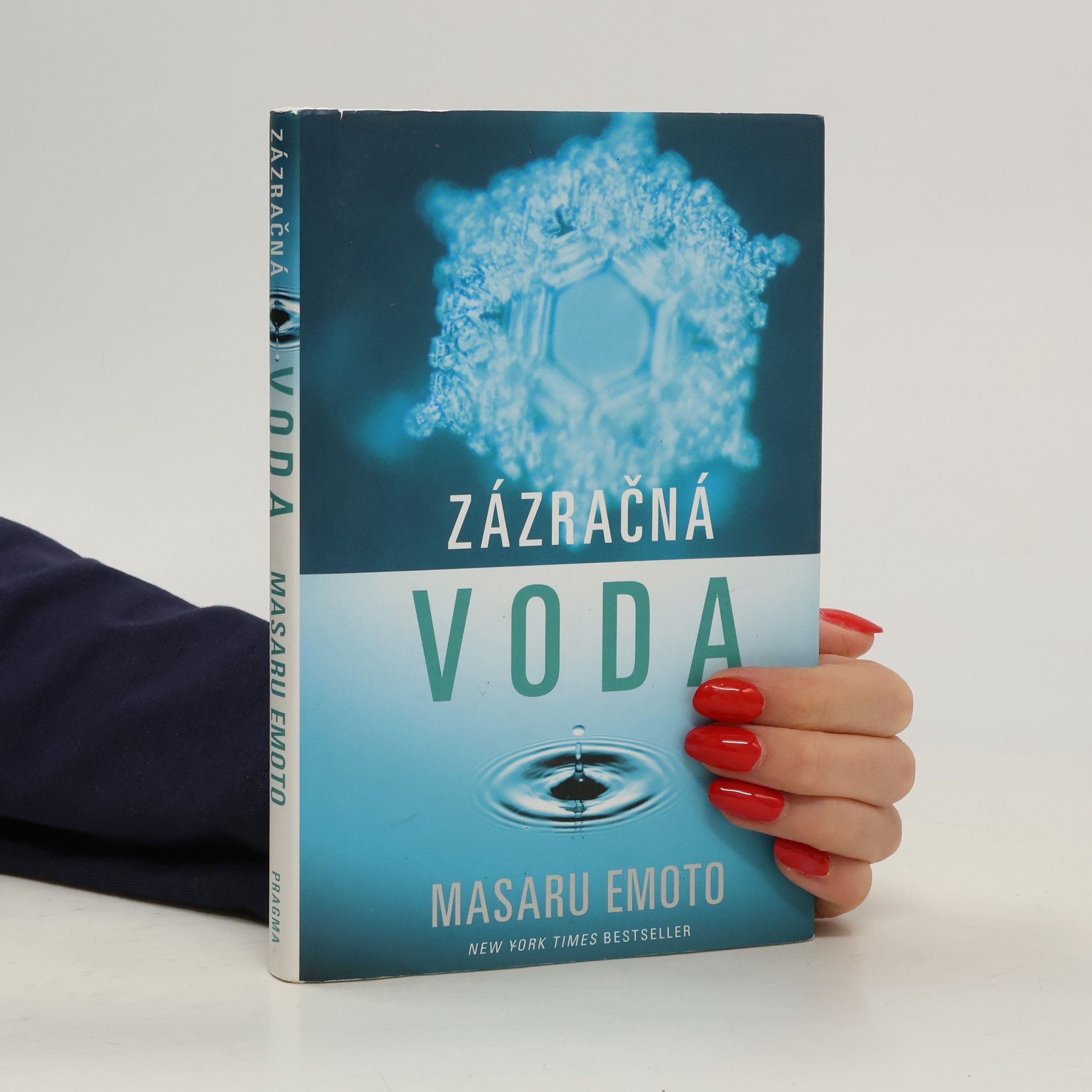 Masaru Emoto Zázračná voda