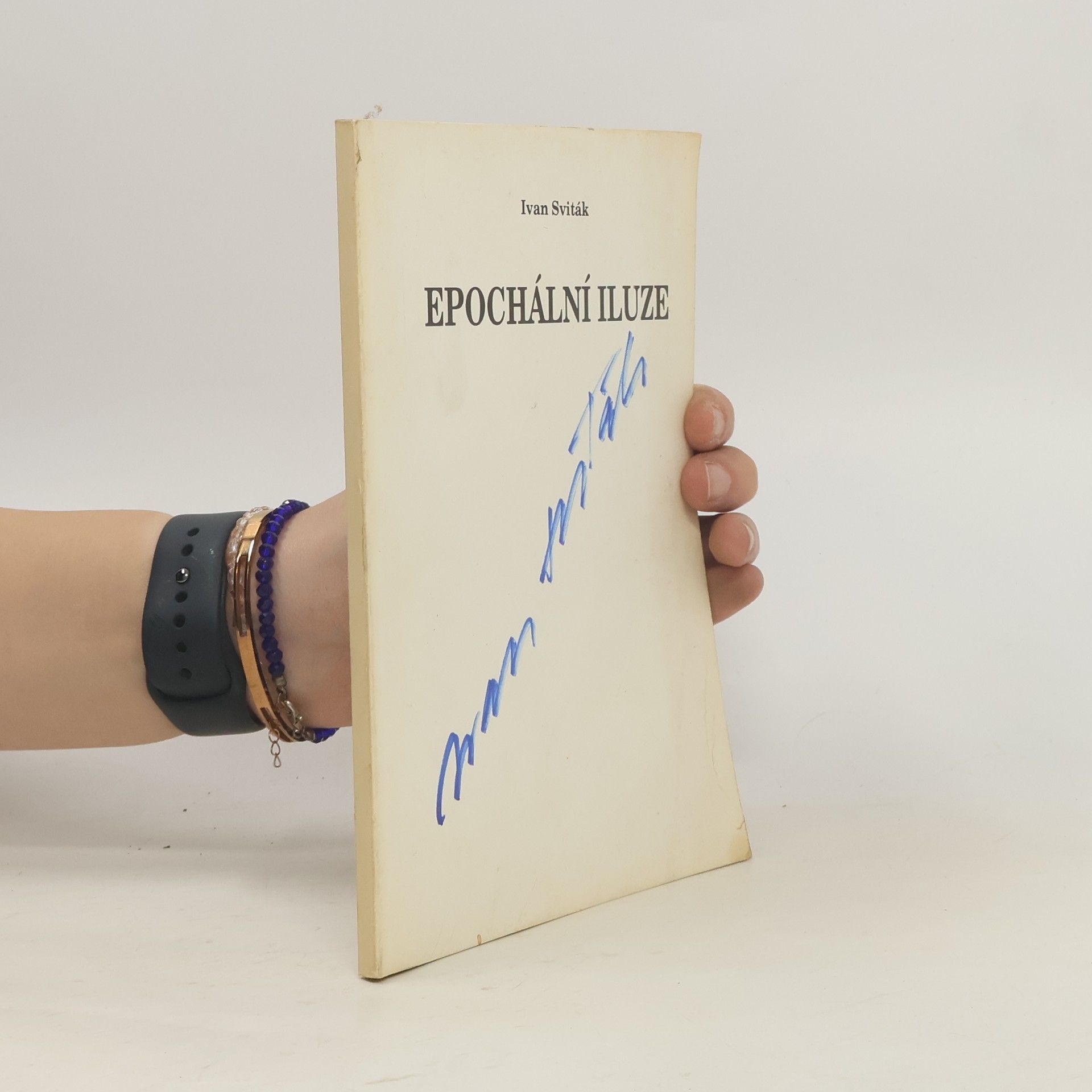 Ivan Sviták Epochální iluze
