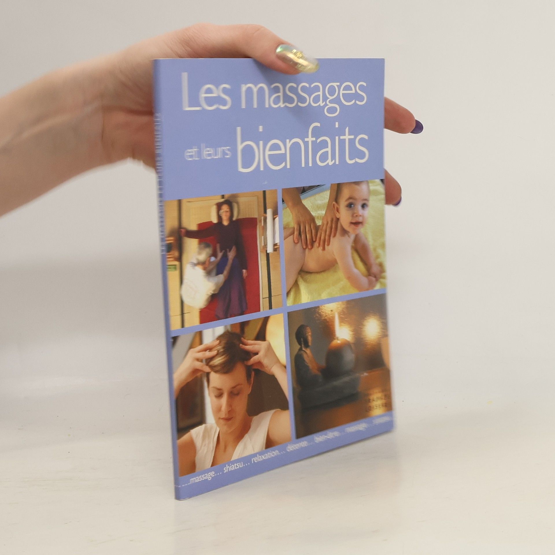 Catherine Vigneau Les massages et leurs bienfaits