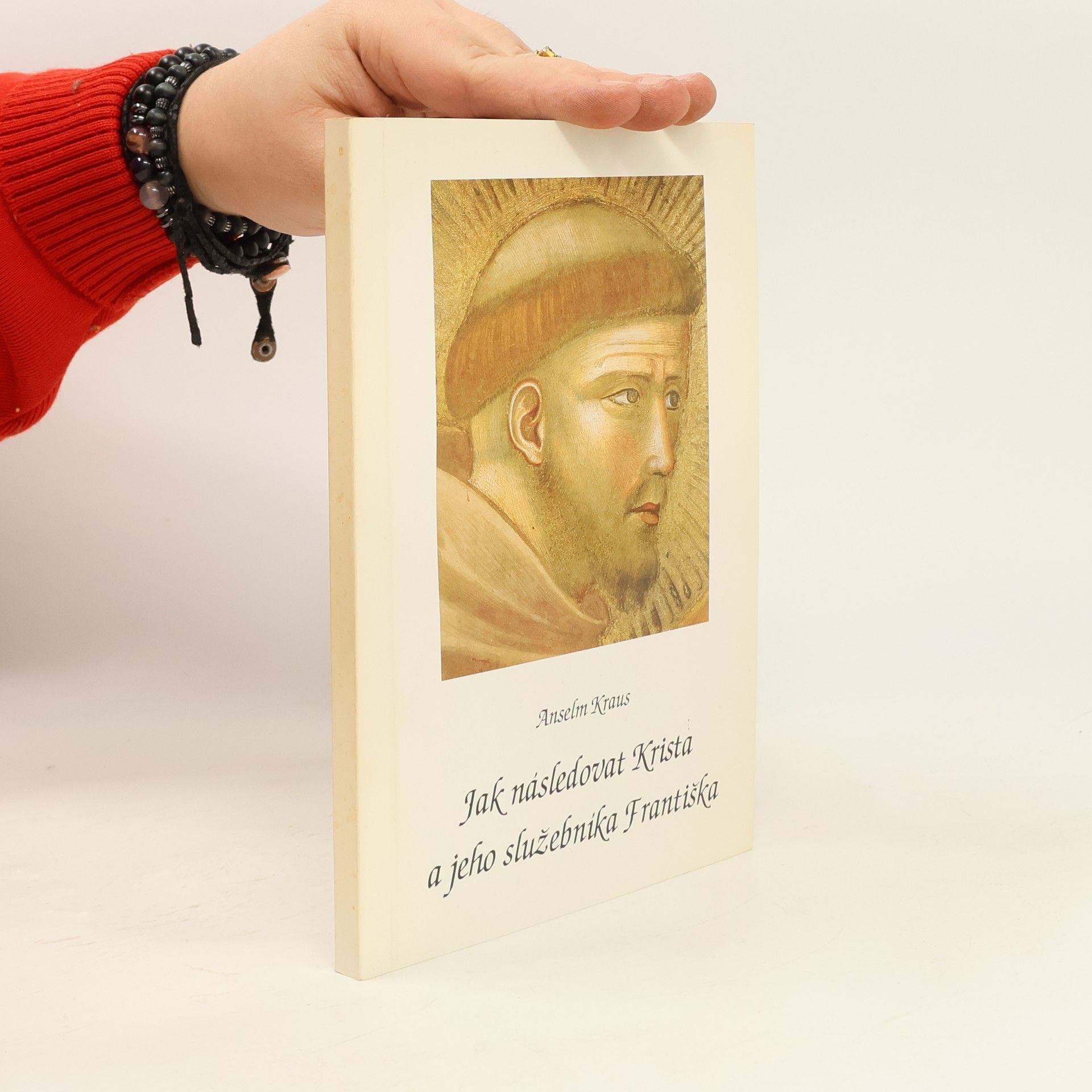 Jak následovat Krista a jeho služebnika Františka