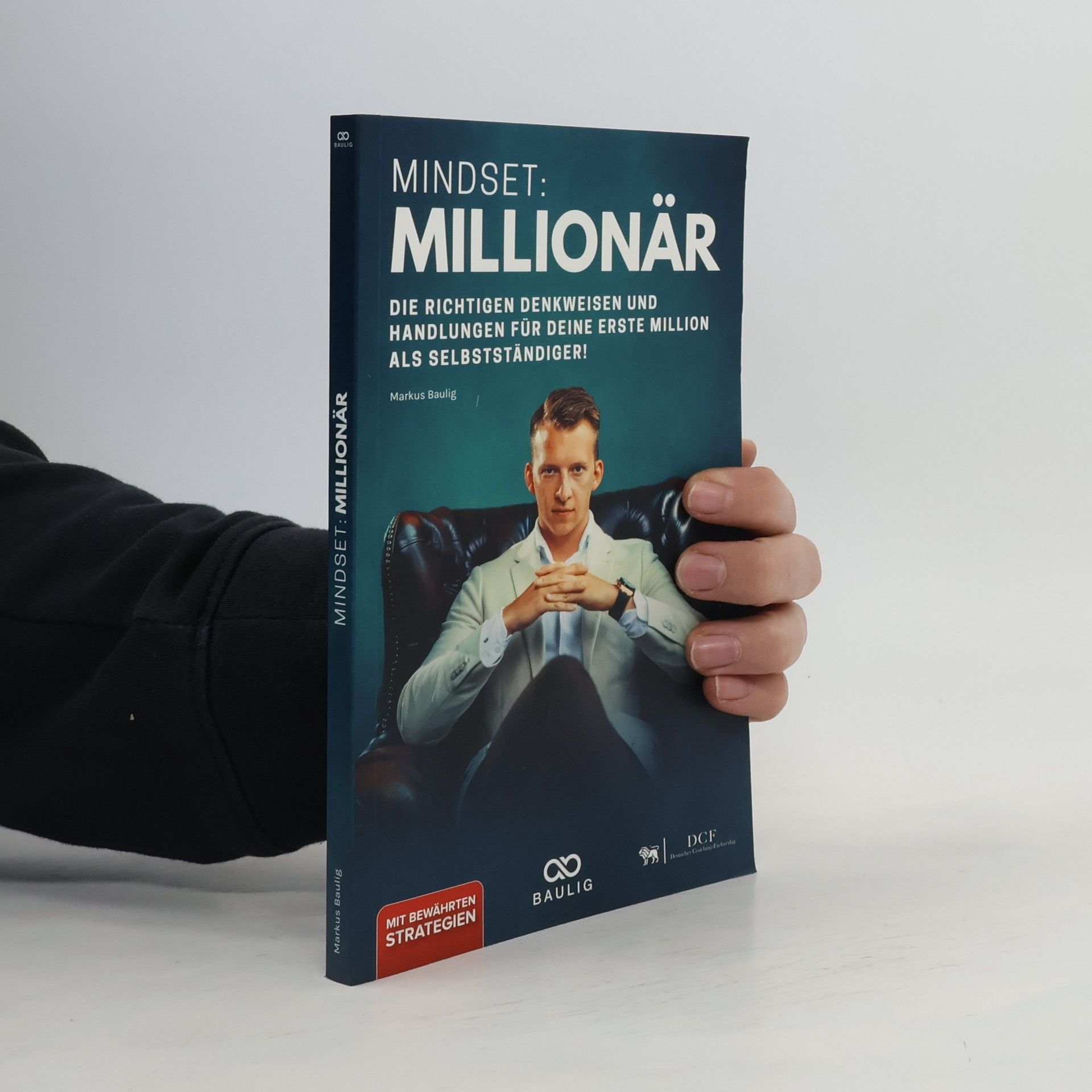Markus Baulig Mindset: Millionär