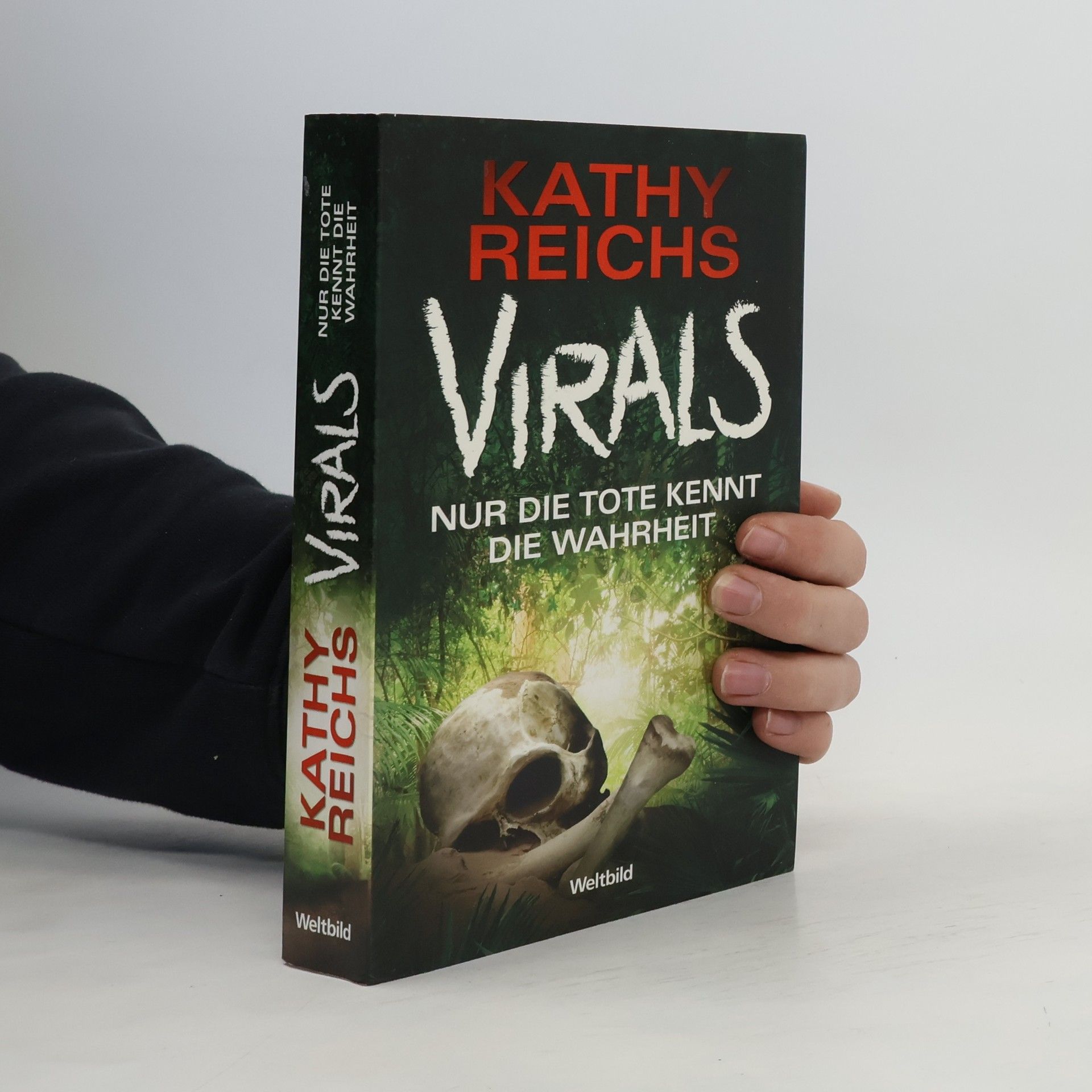 Kathy Reichs Virals - nur die Tote kennt die Wahrheit