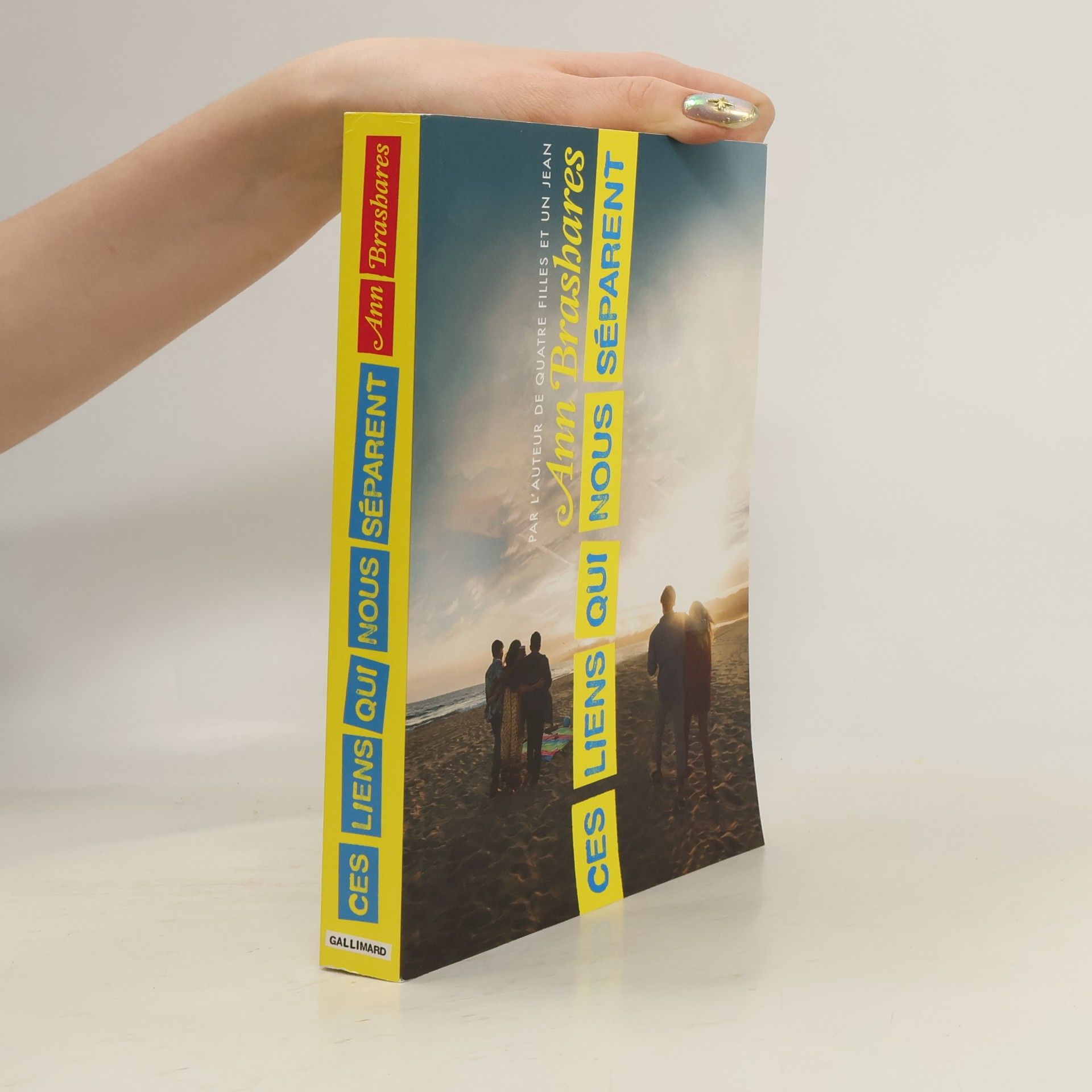 Anna Brashares Ces liens qui nous séparent