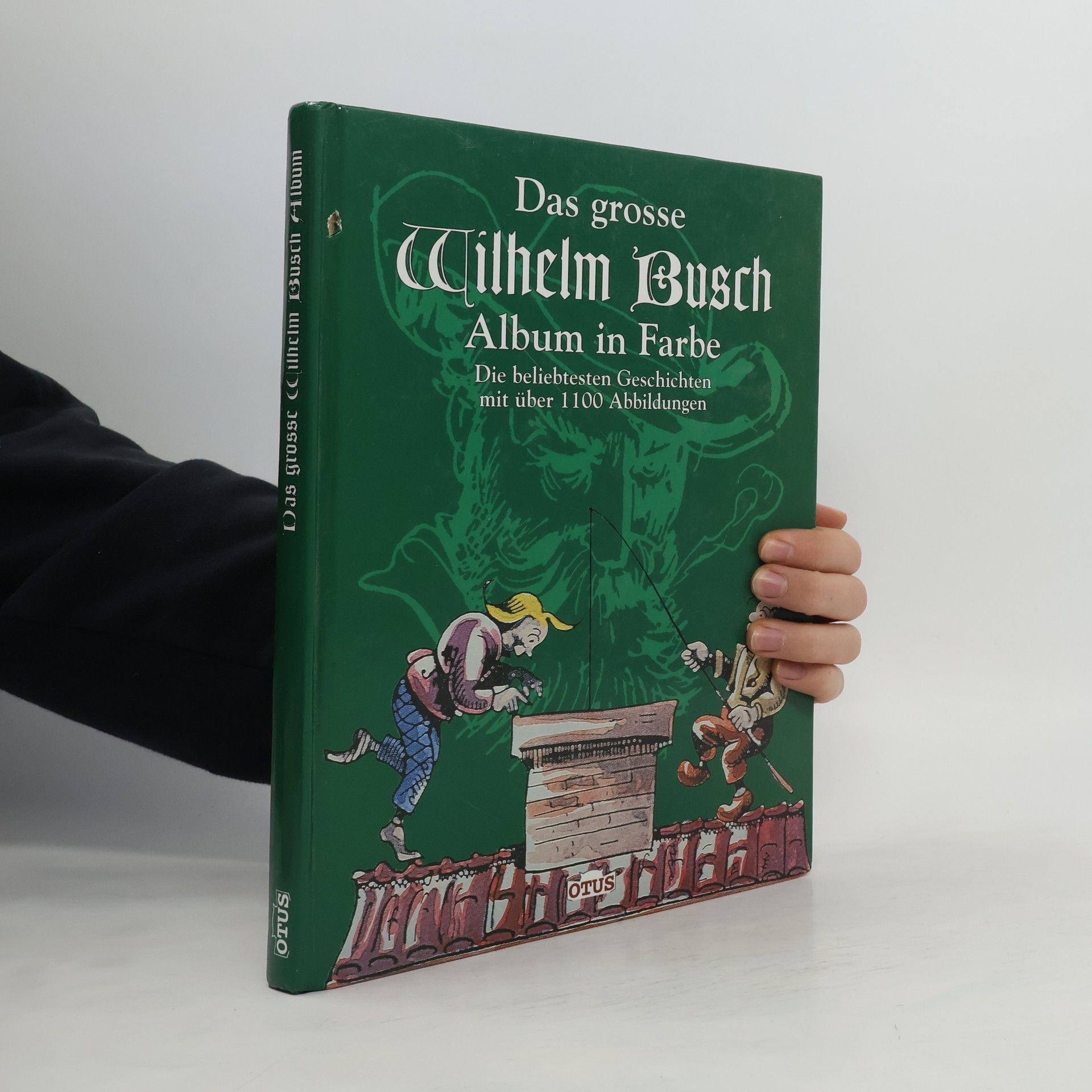 Wilhelm Busch Das grosse Wilhelm-Busch-Album in Farbe : die beliebtesten Geschichten mit über 1100 Abbildungen