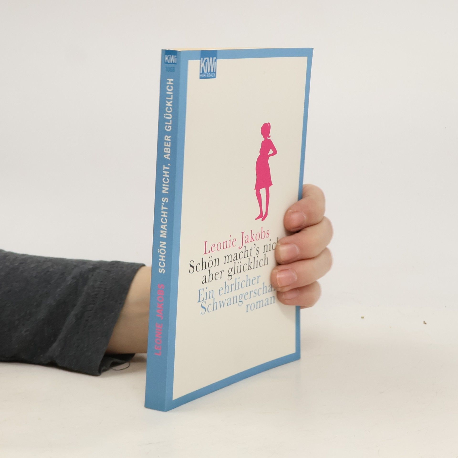 Leonie Jakobs Schön macht's nicht, aber glücklich