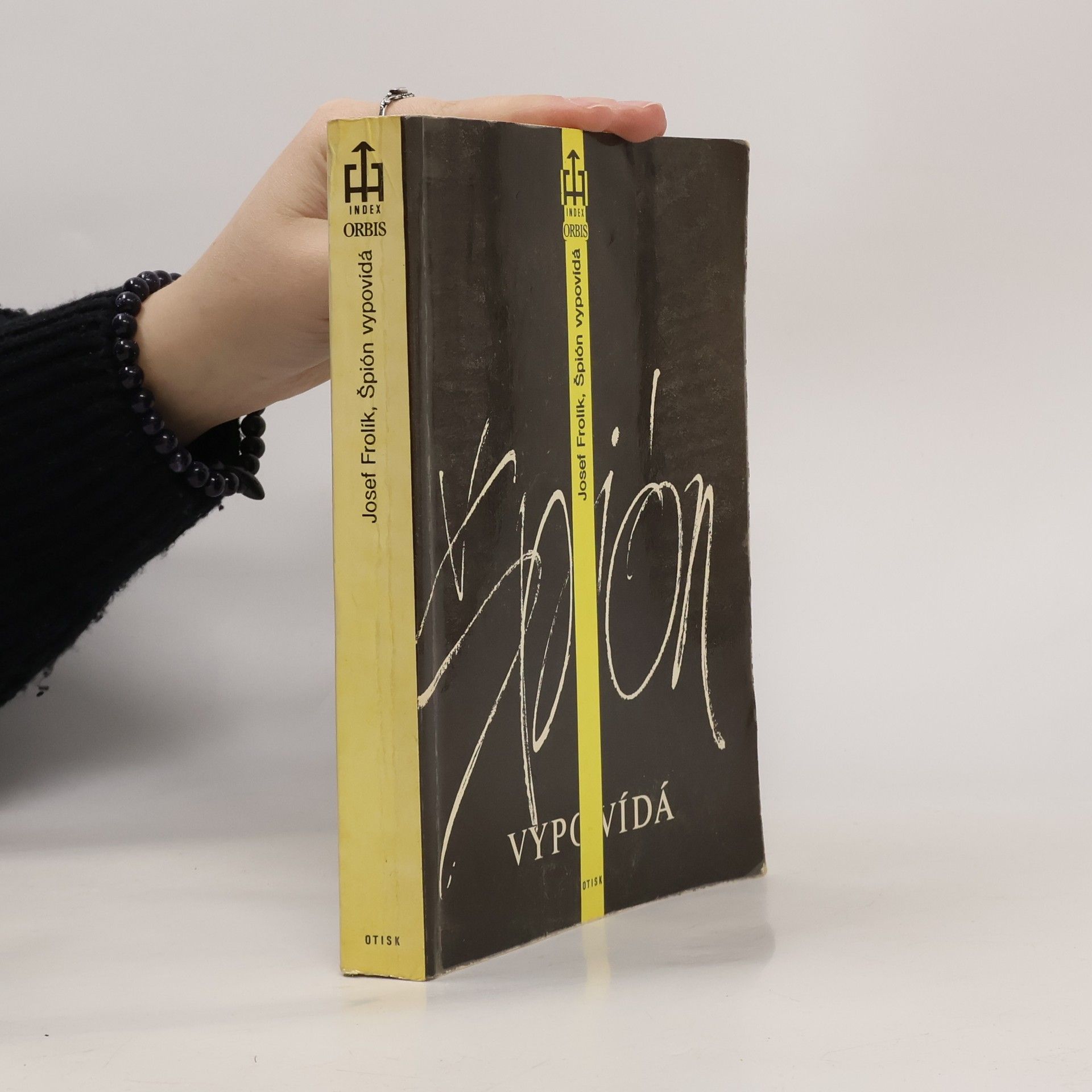 Josef Frolík Špión vypovídá