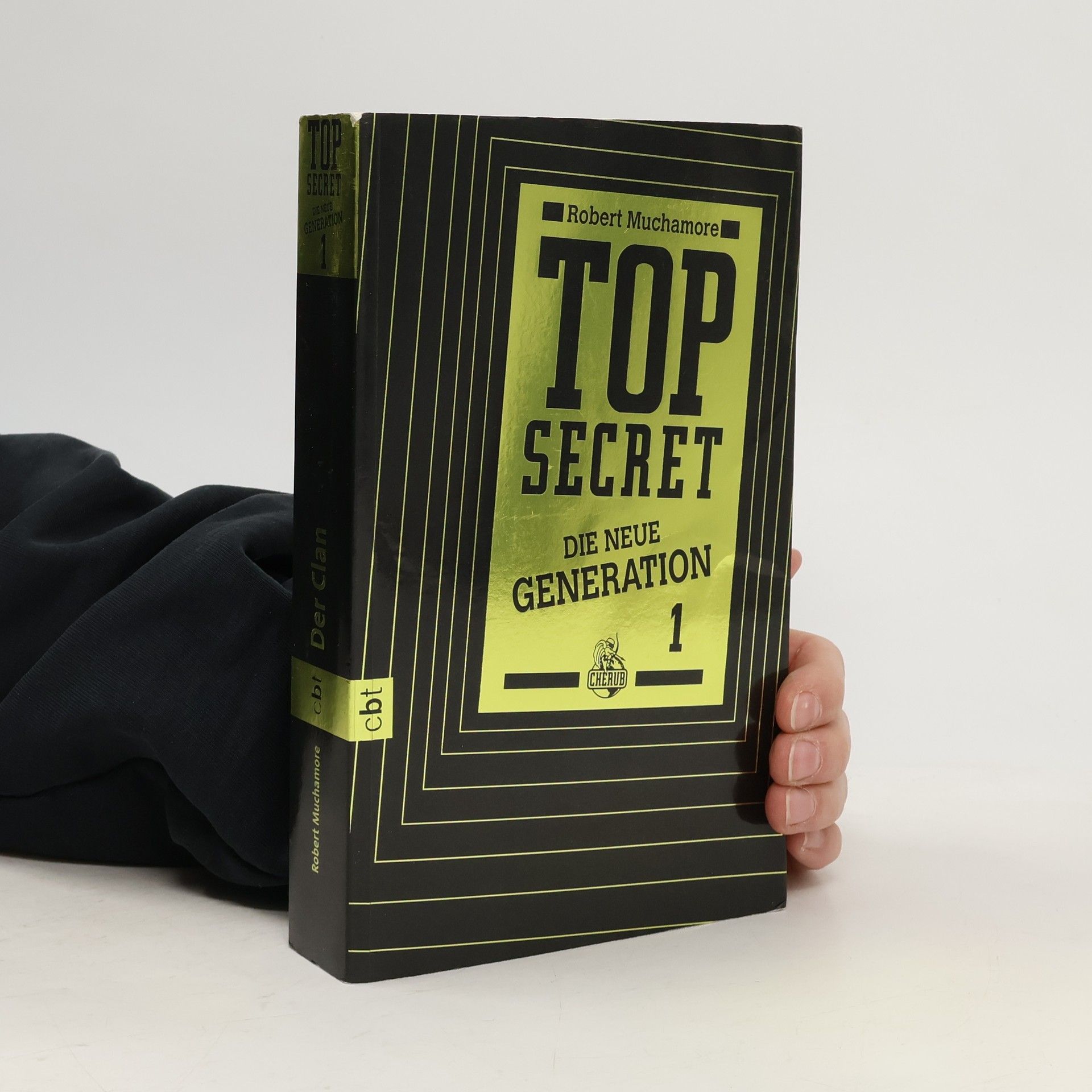 Robert Muchamore Top Secret 1. Die neue Generation. Der Clan