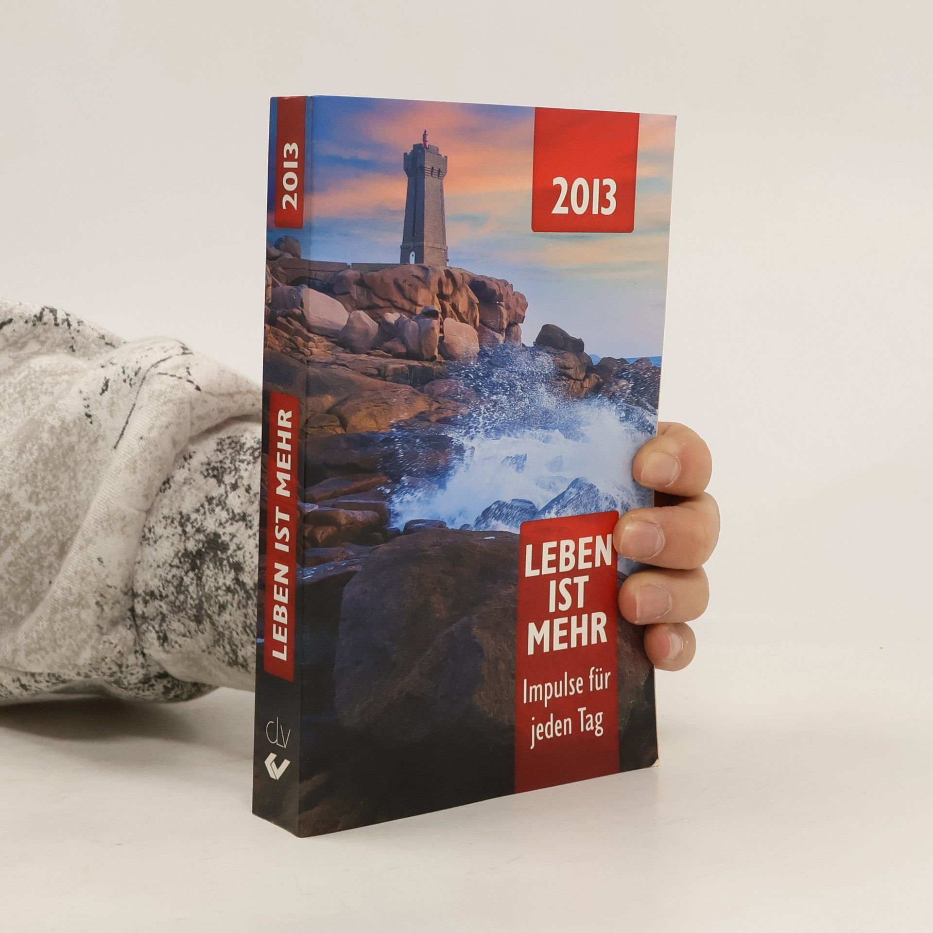 Collectif d'auteurs Leben ist mehr 2013