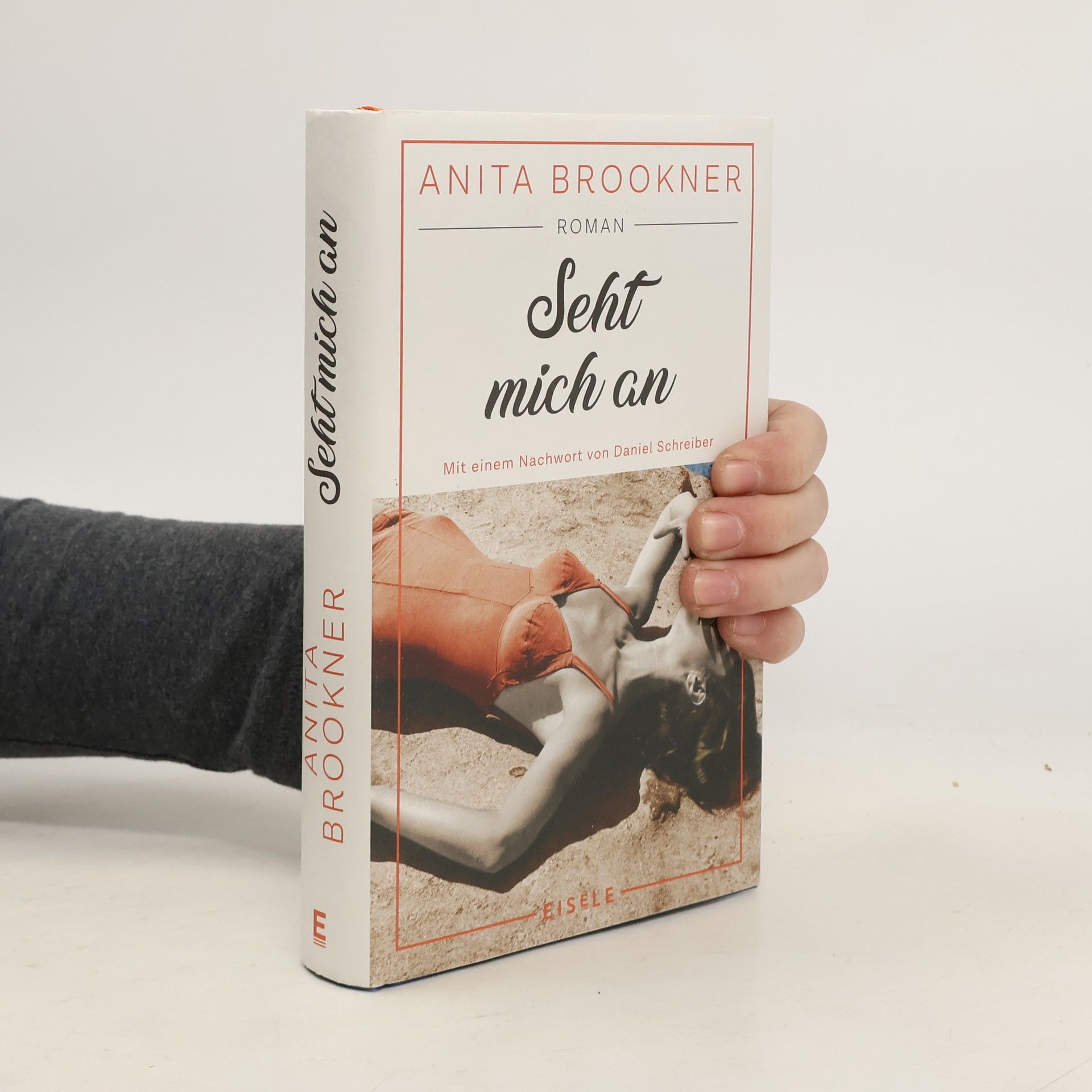 Anita Brookner Seht mich an