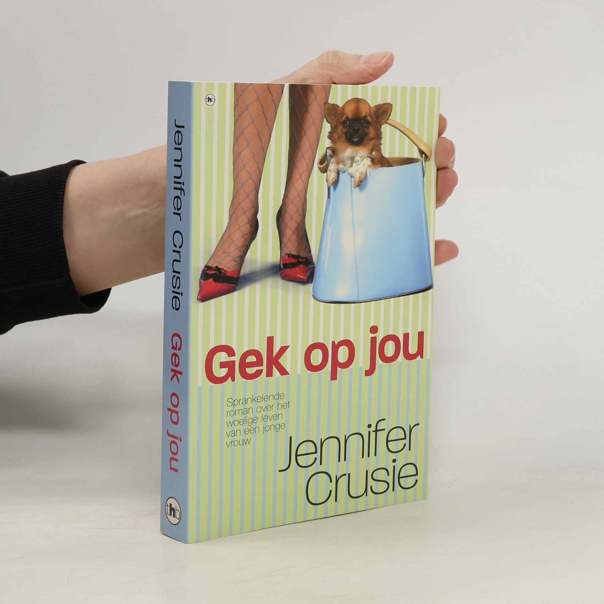 Jennifer Crusie Gek op jou