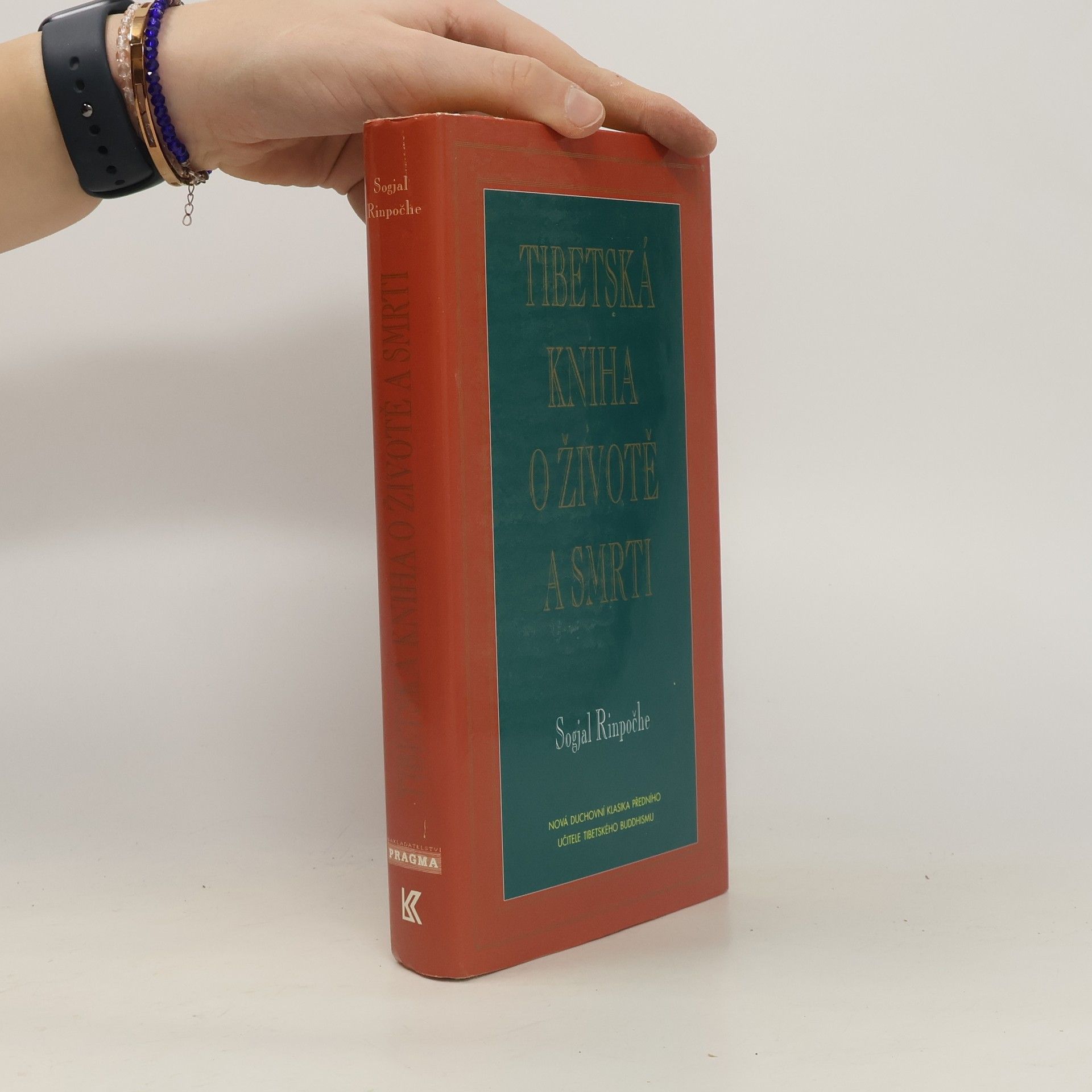 Sogyal Rinpoche Tibetská kniha o životě a smrti