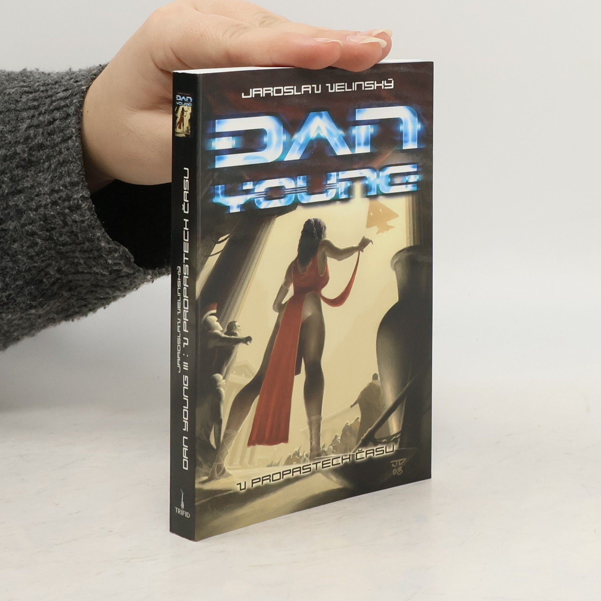 V propastech času. Dan Young