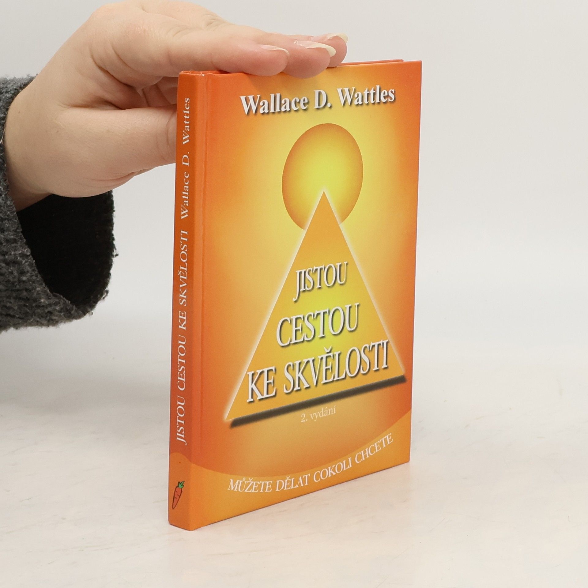 Wallace Delois Wattles Jistou cestou ke skvělosti