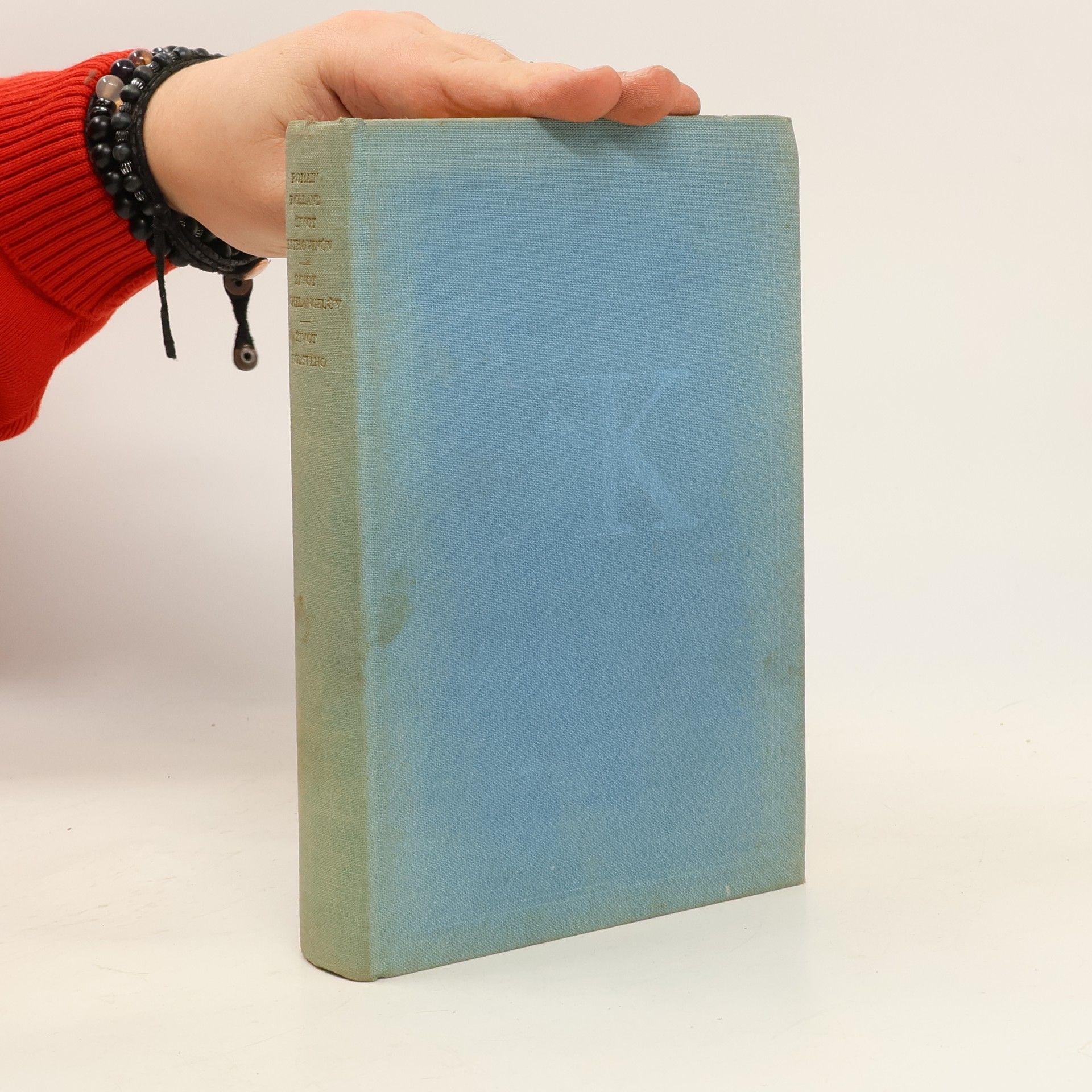 Romain Rolland Život Beethovenův. Život Michelangelův. Život Tolstého