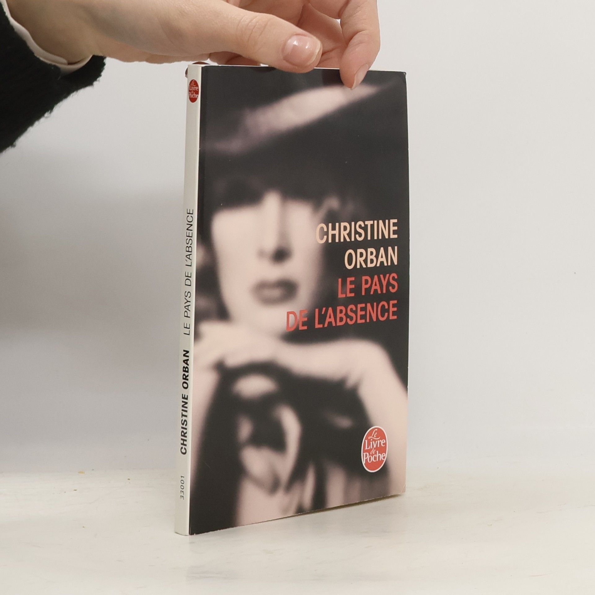 Christine Orban Le Livre de Poche: Le Pays de l'absence