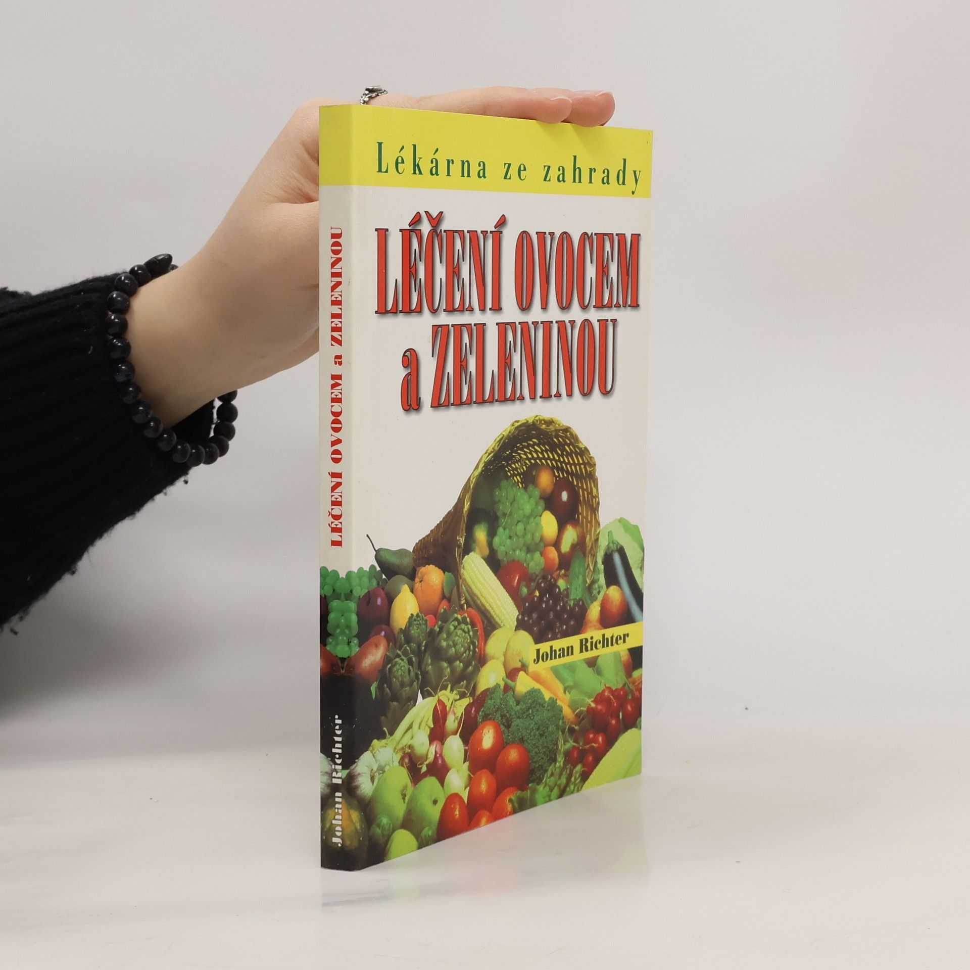 Johan Richter Léčení ovocem a zeleninou
